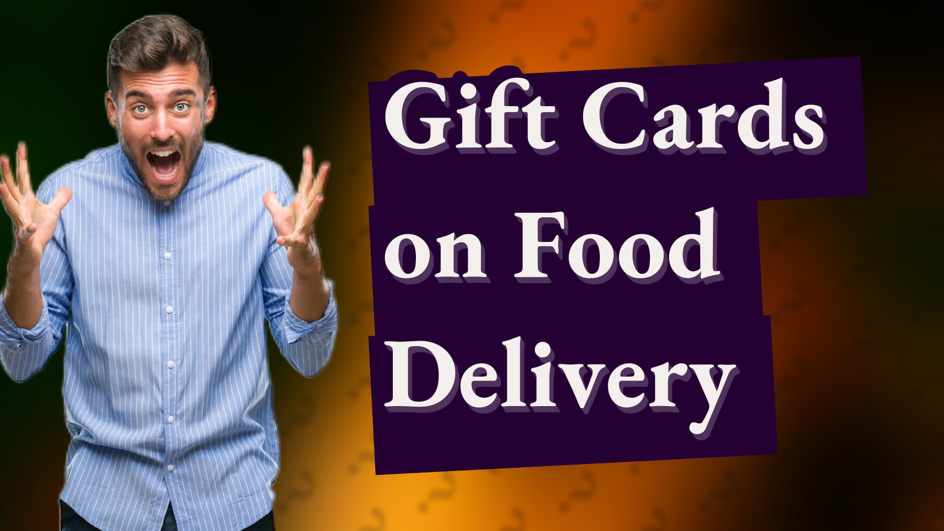 Gift Cards on Food Delivery