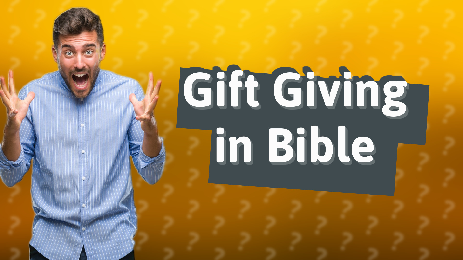 Gift Giving in Bible