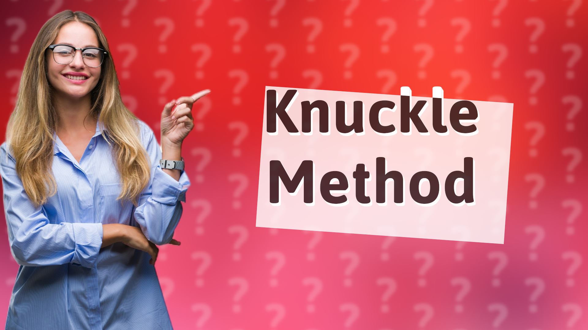 Knuckle Method