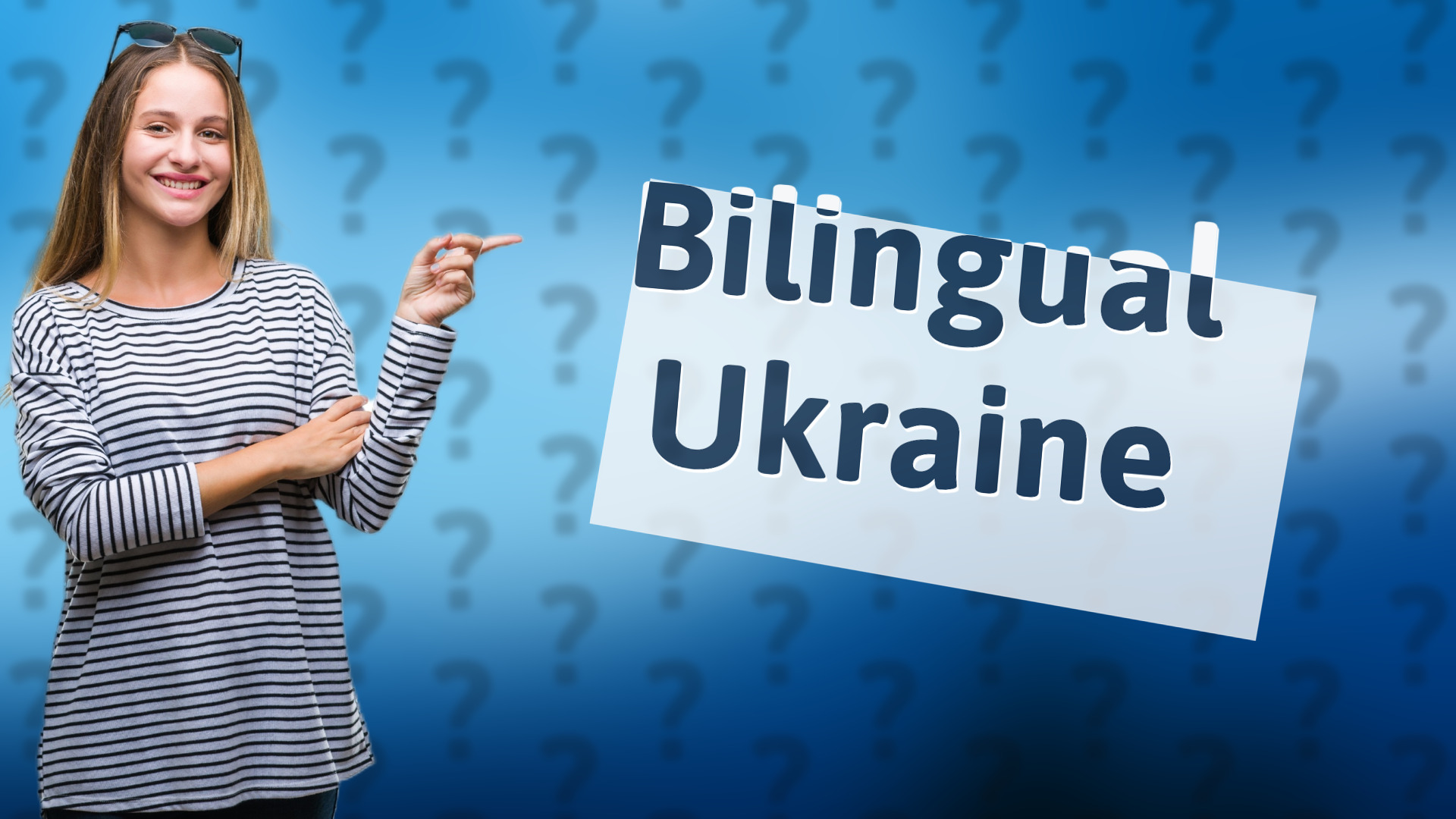 Bilingual Ukraine