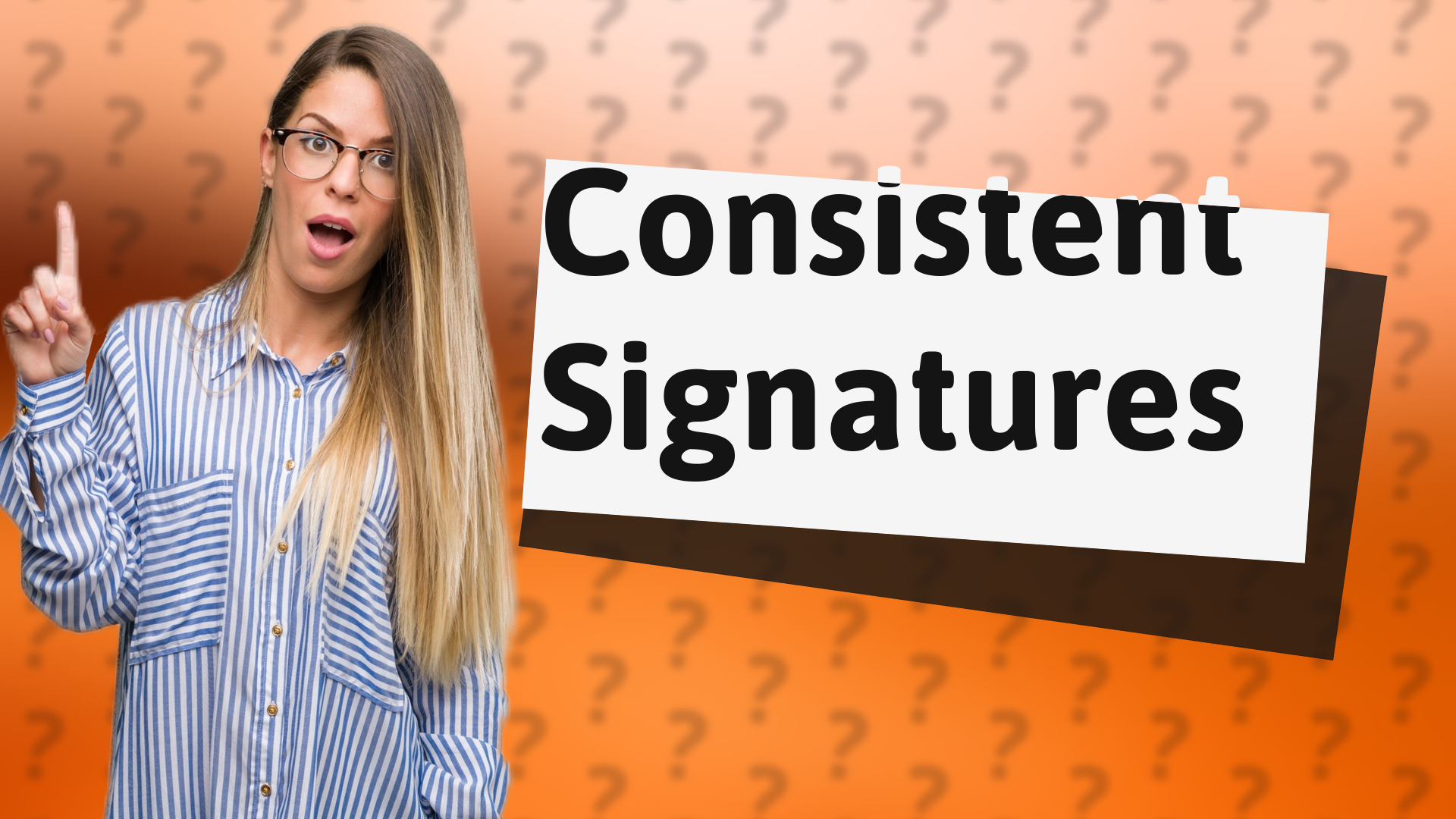 Consistent Signatures