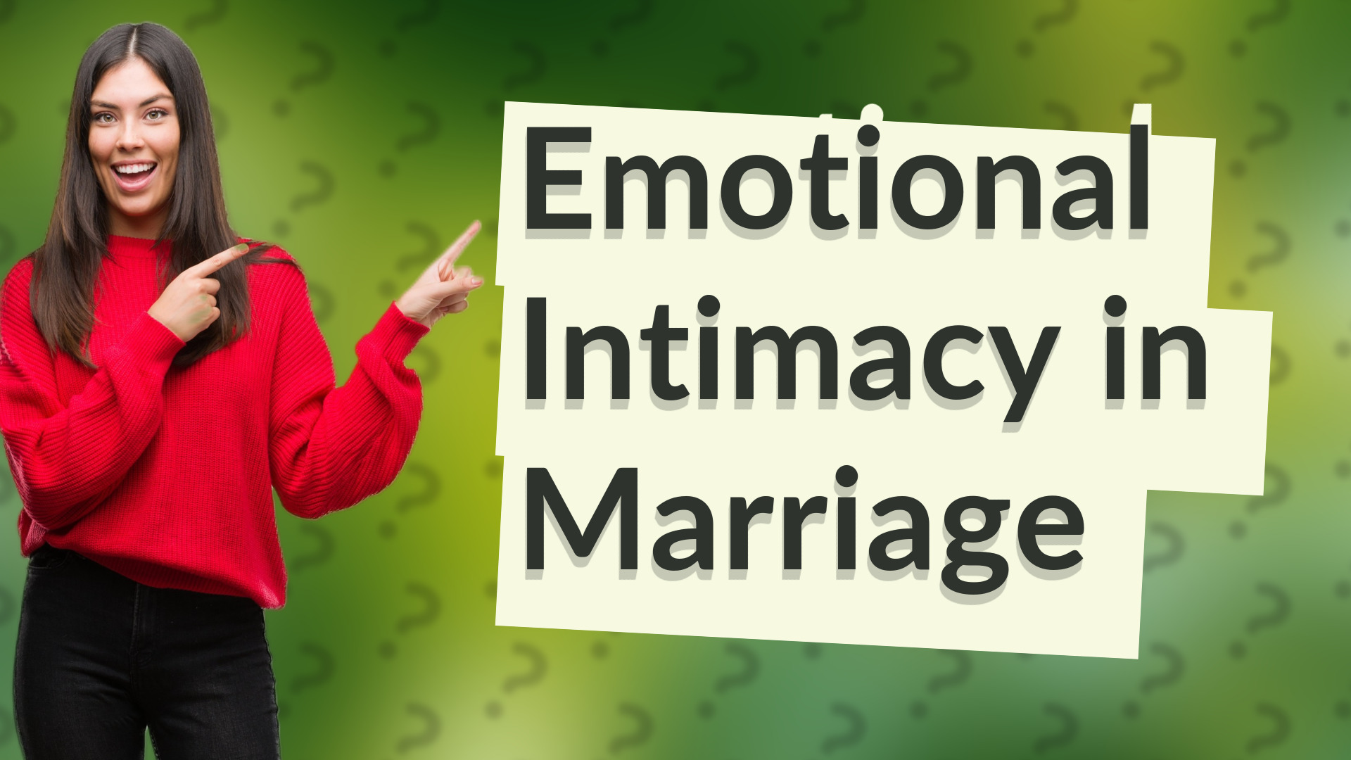 Emotional Intimacy in Marriage