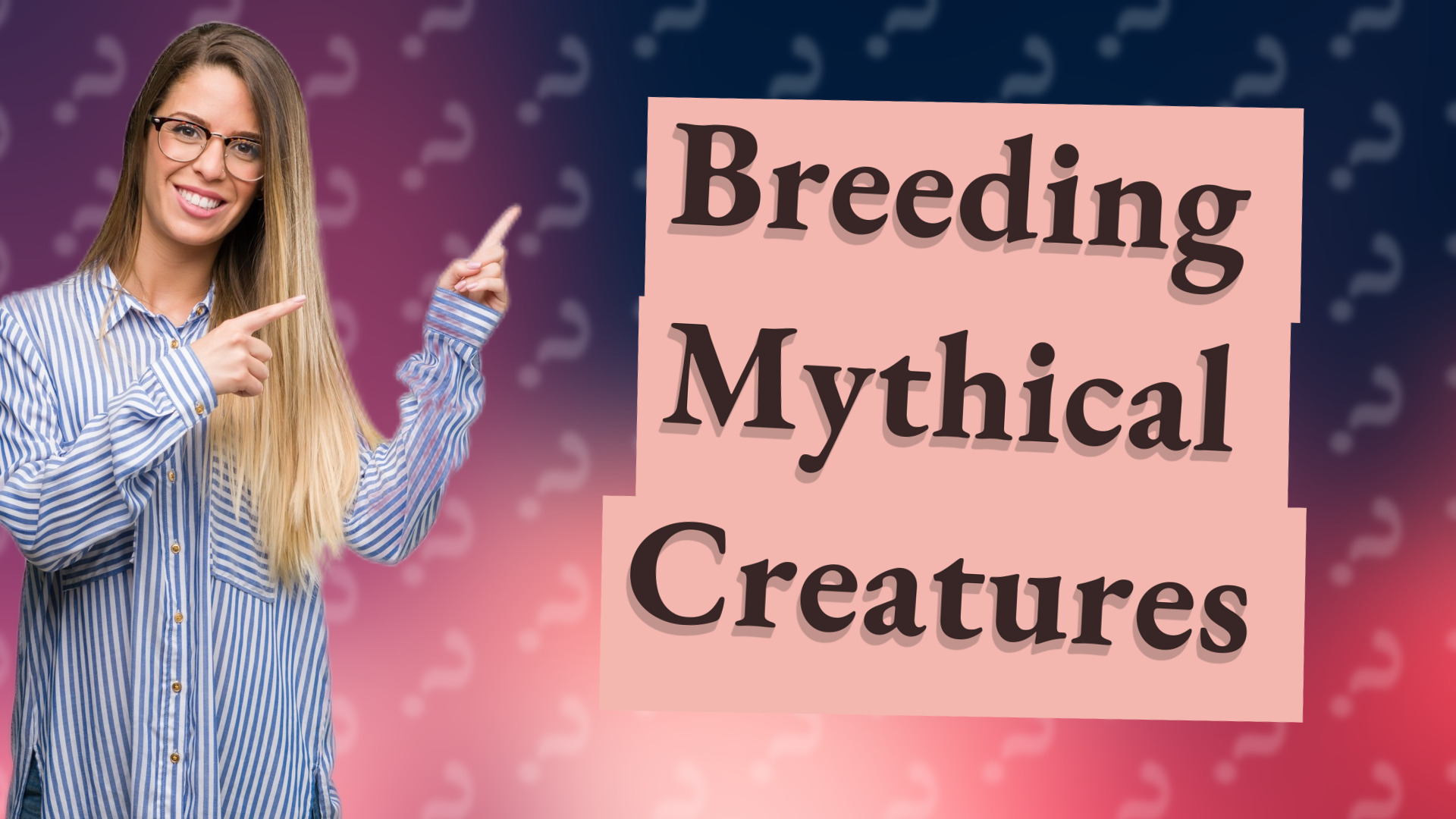 Breeding Mythical Creatures