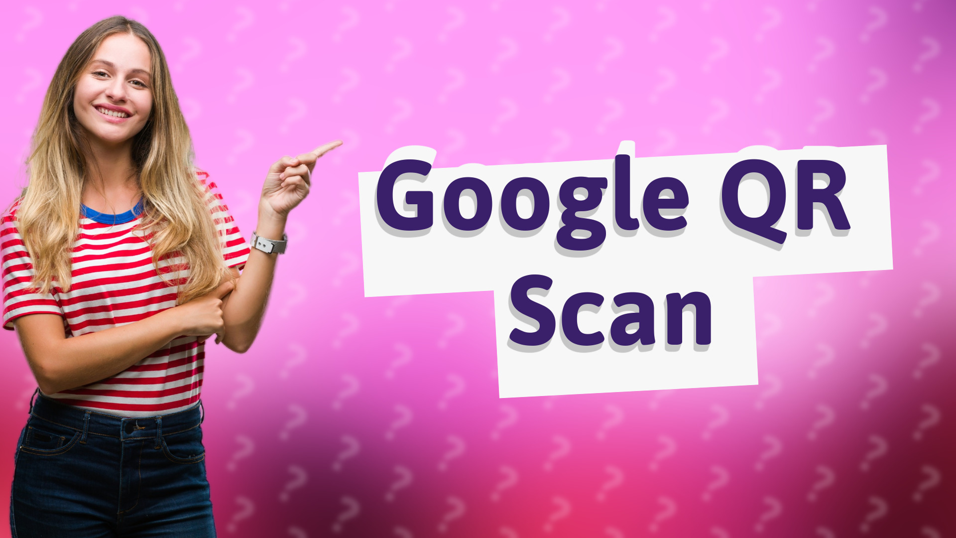 Google QR Scan