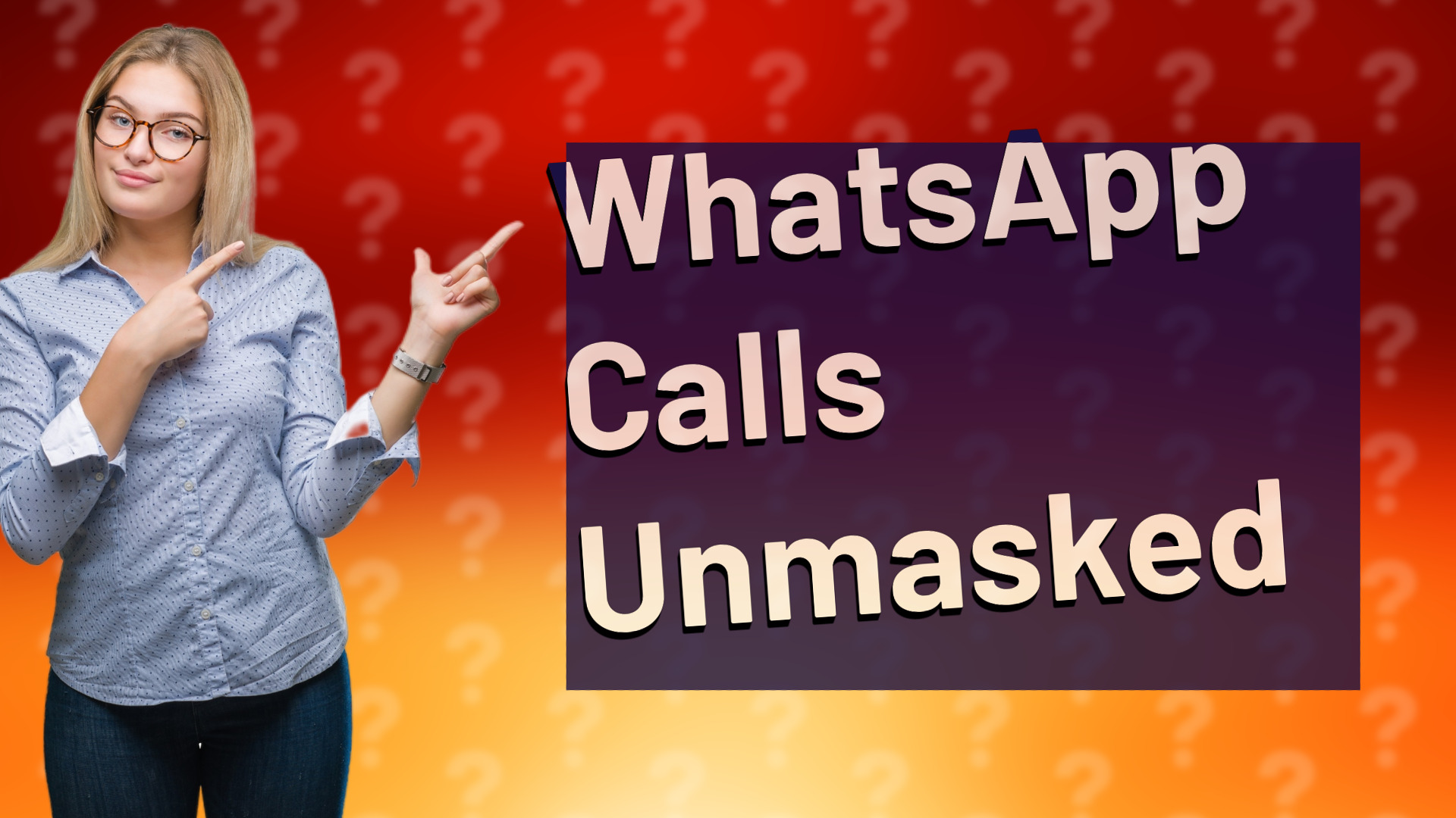 WhatsApp Calls Unmasked