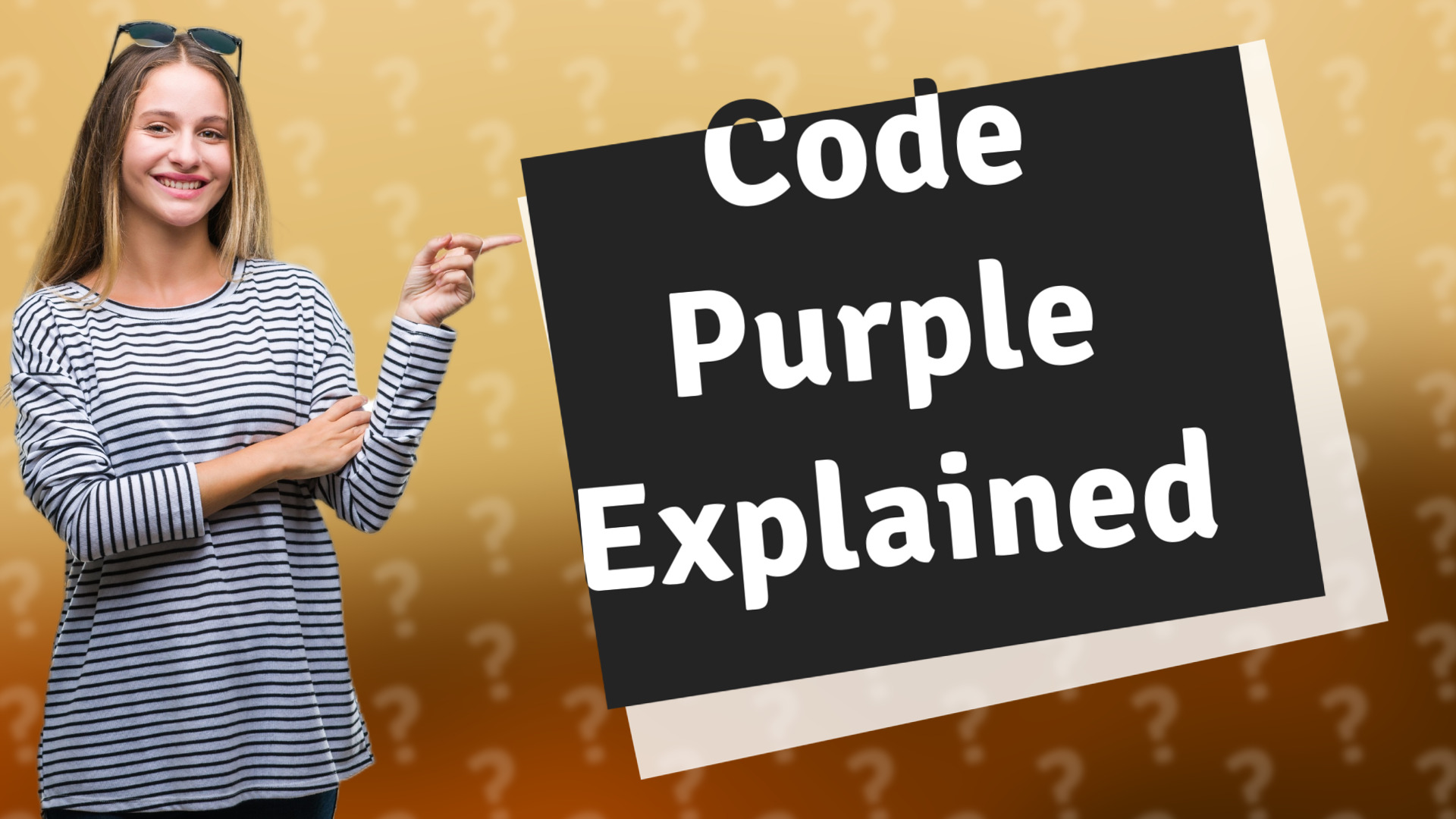 Code Purple Explained
