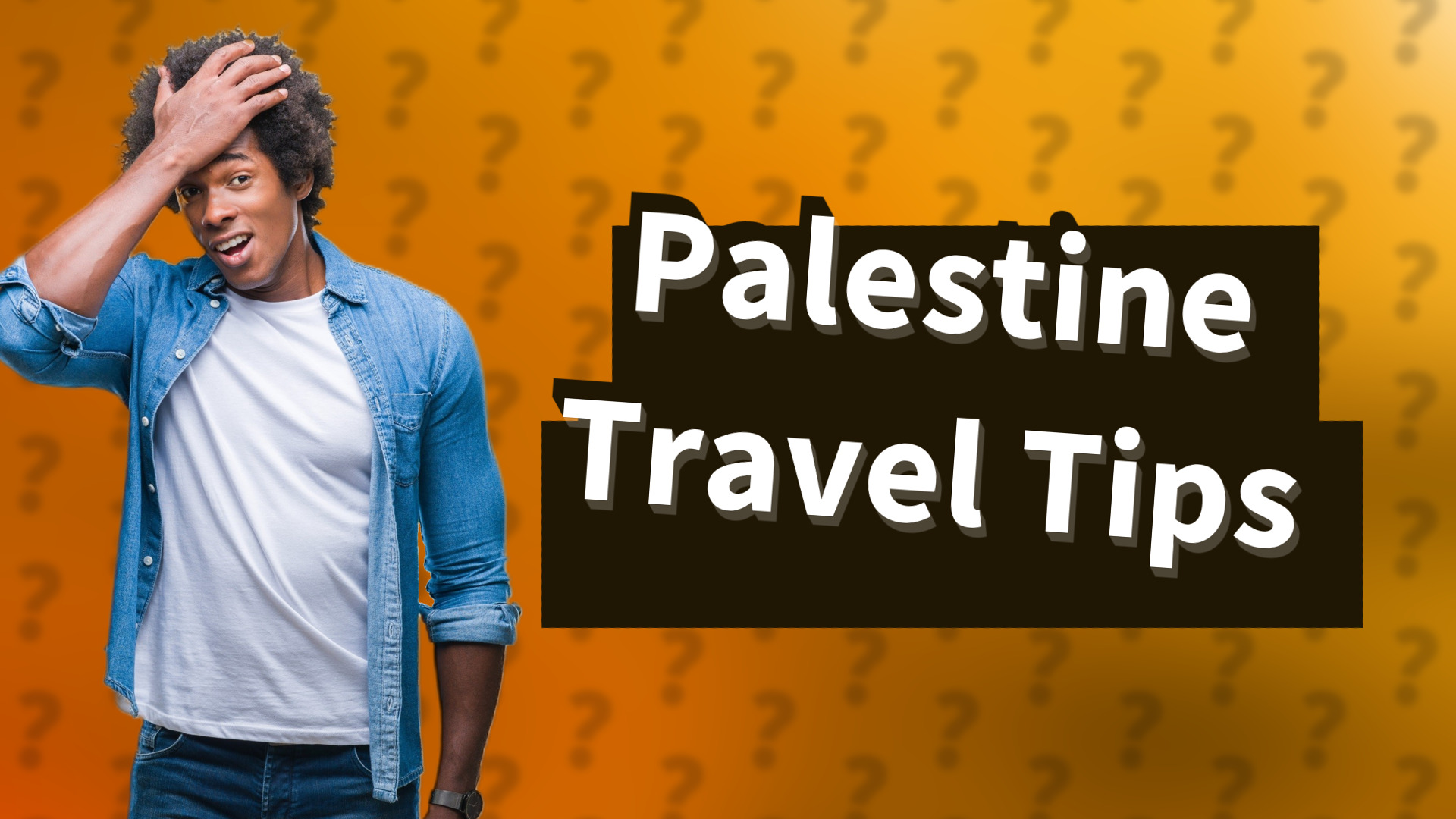 Palestine Travel Tips