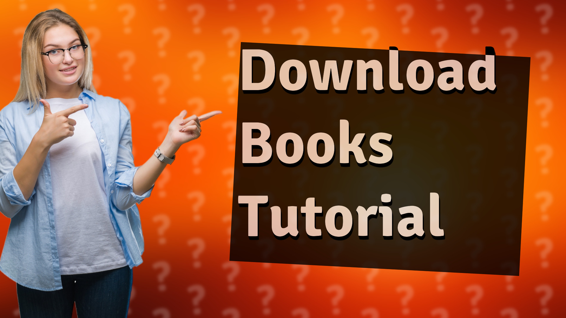 Download Books Tutorial