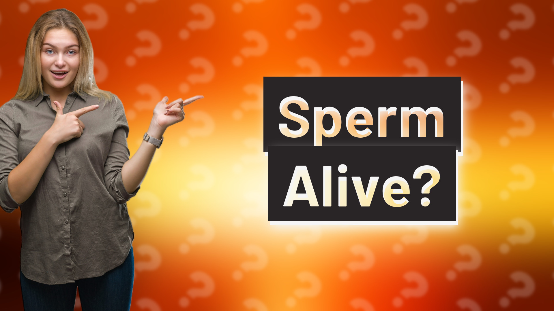 Sperm Alive?