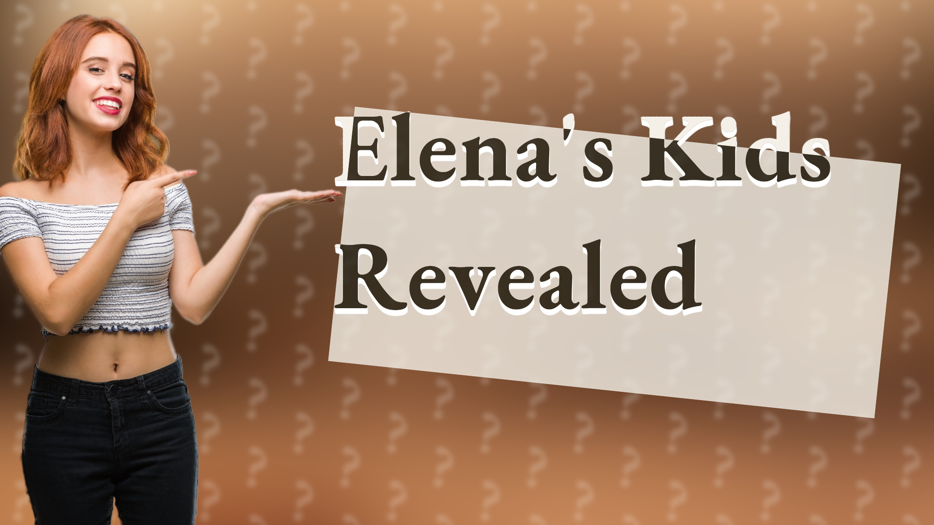 Elena's Kids Revealed