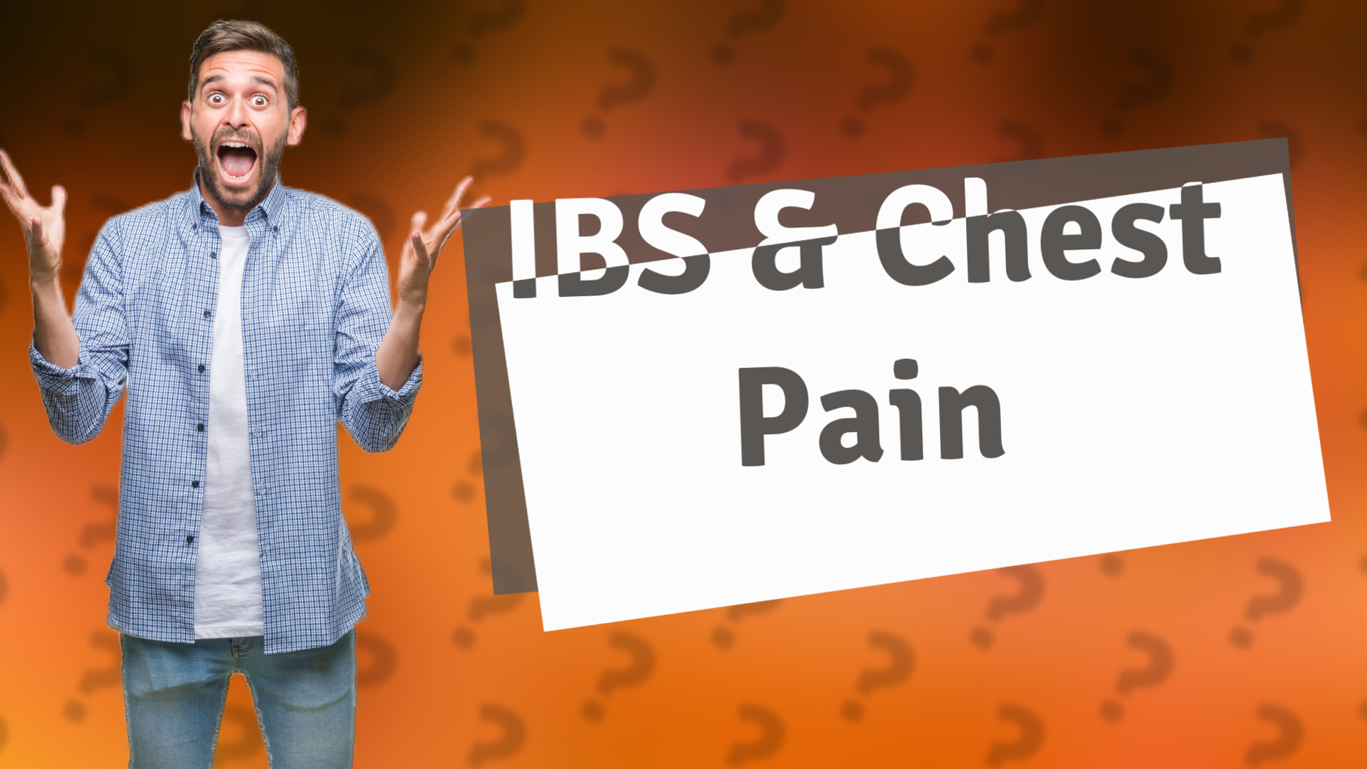IBS & Chest Pain