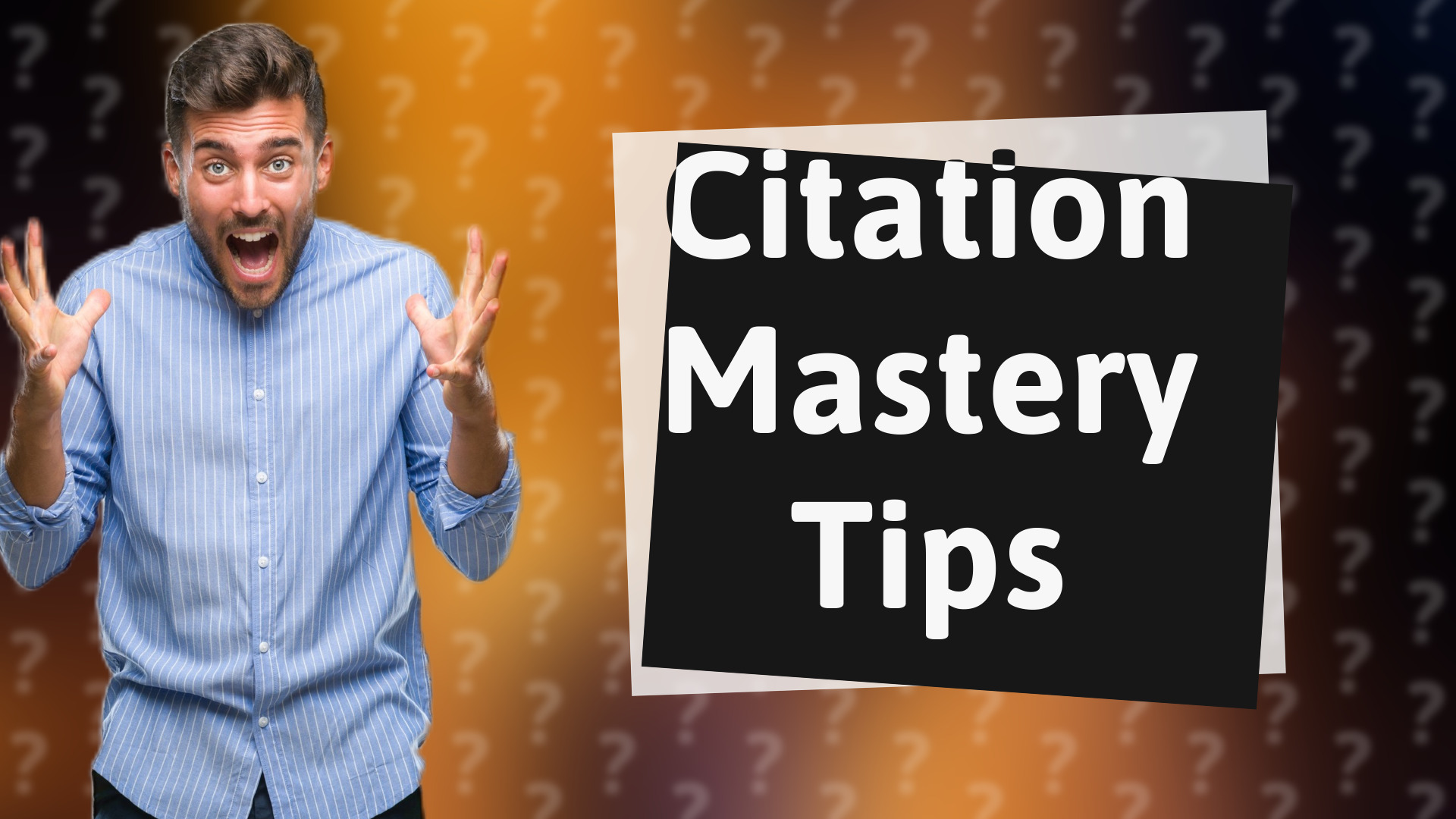 Citation Mastery Tips