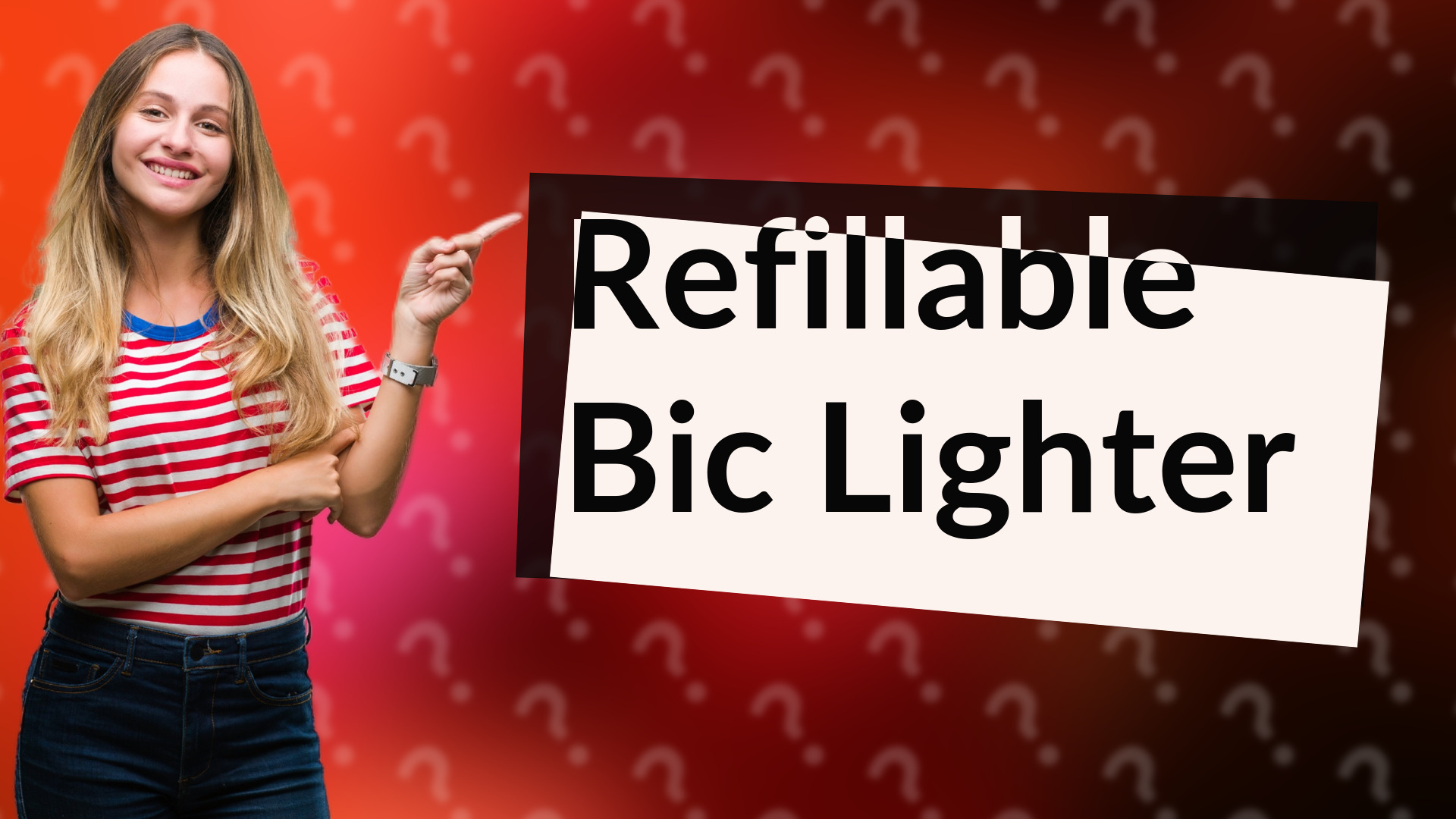 Refillable Bic Lighter