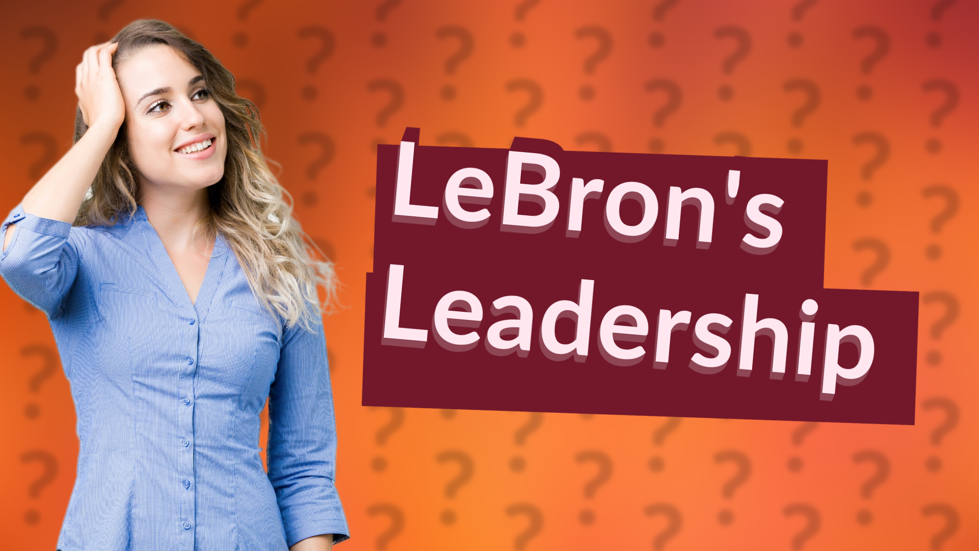 LeBron's Leadership