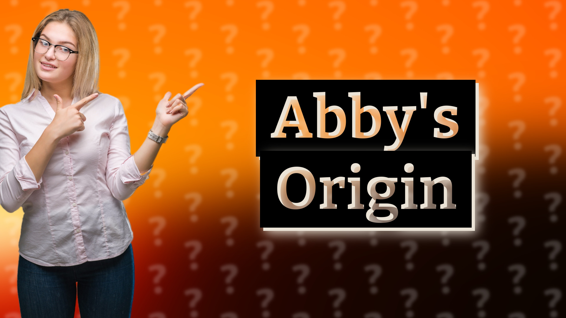 Abby's Origin