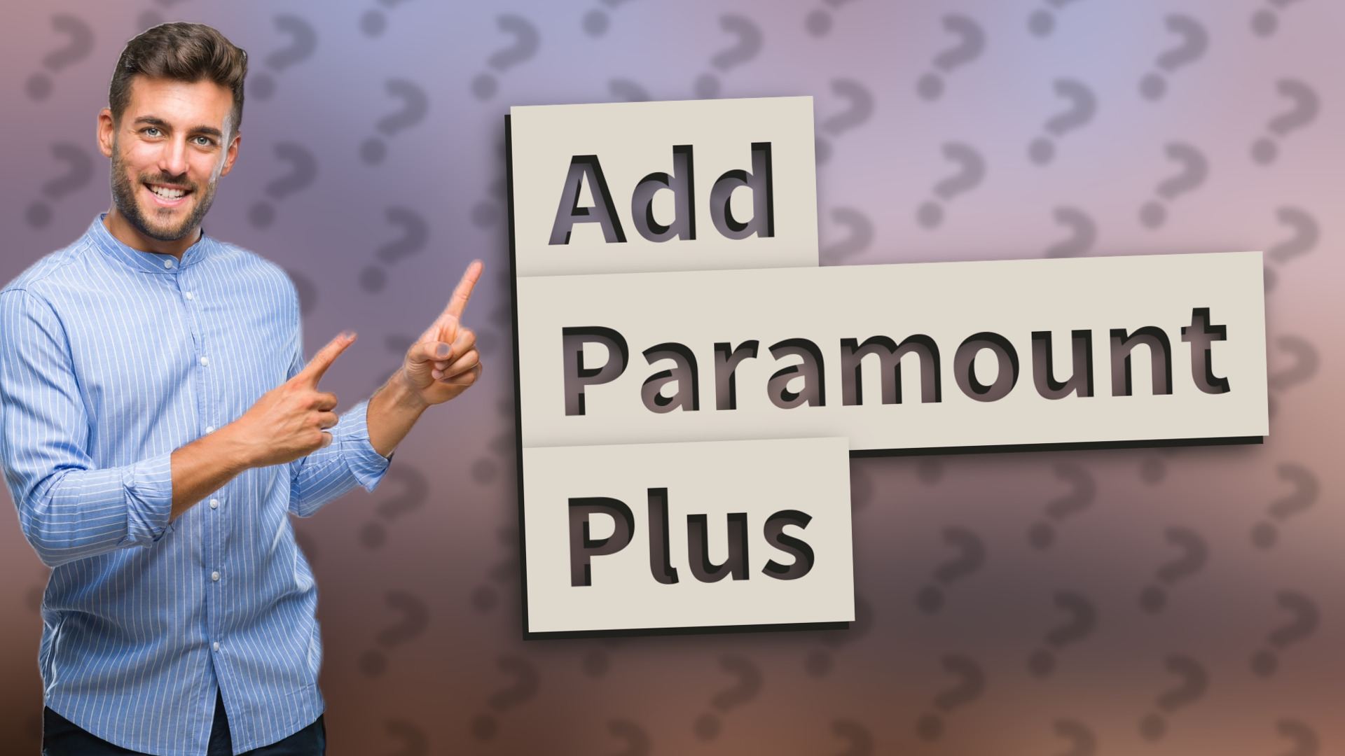 Add Paramount Plus