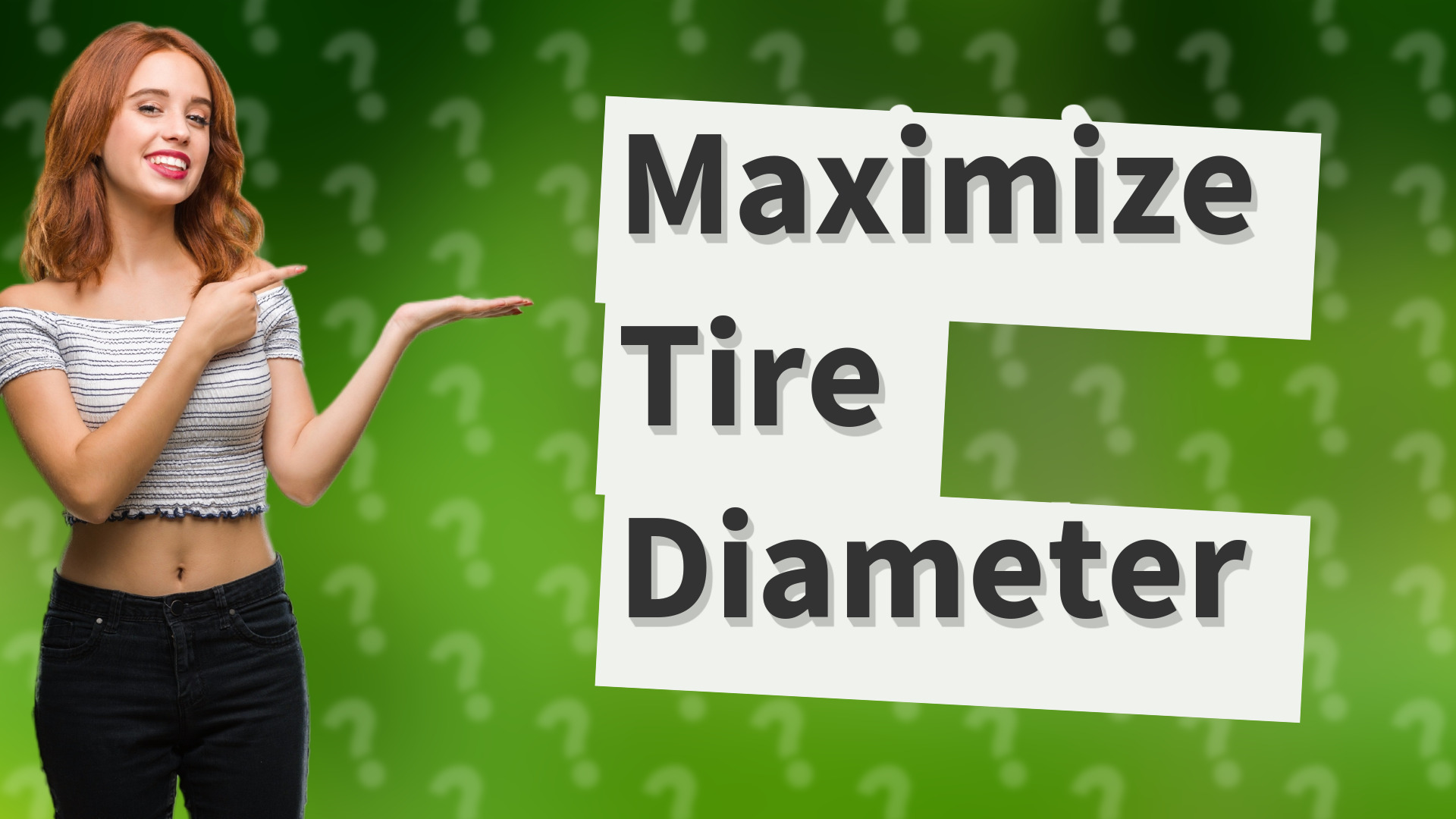 Maximize Tire Diameter
