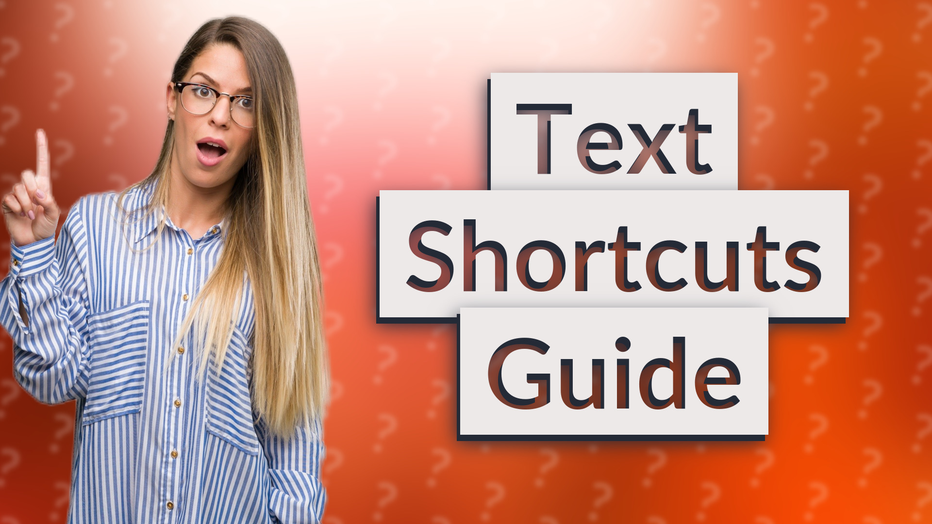 Text Shortcuts Guide