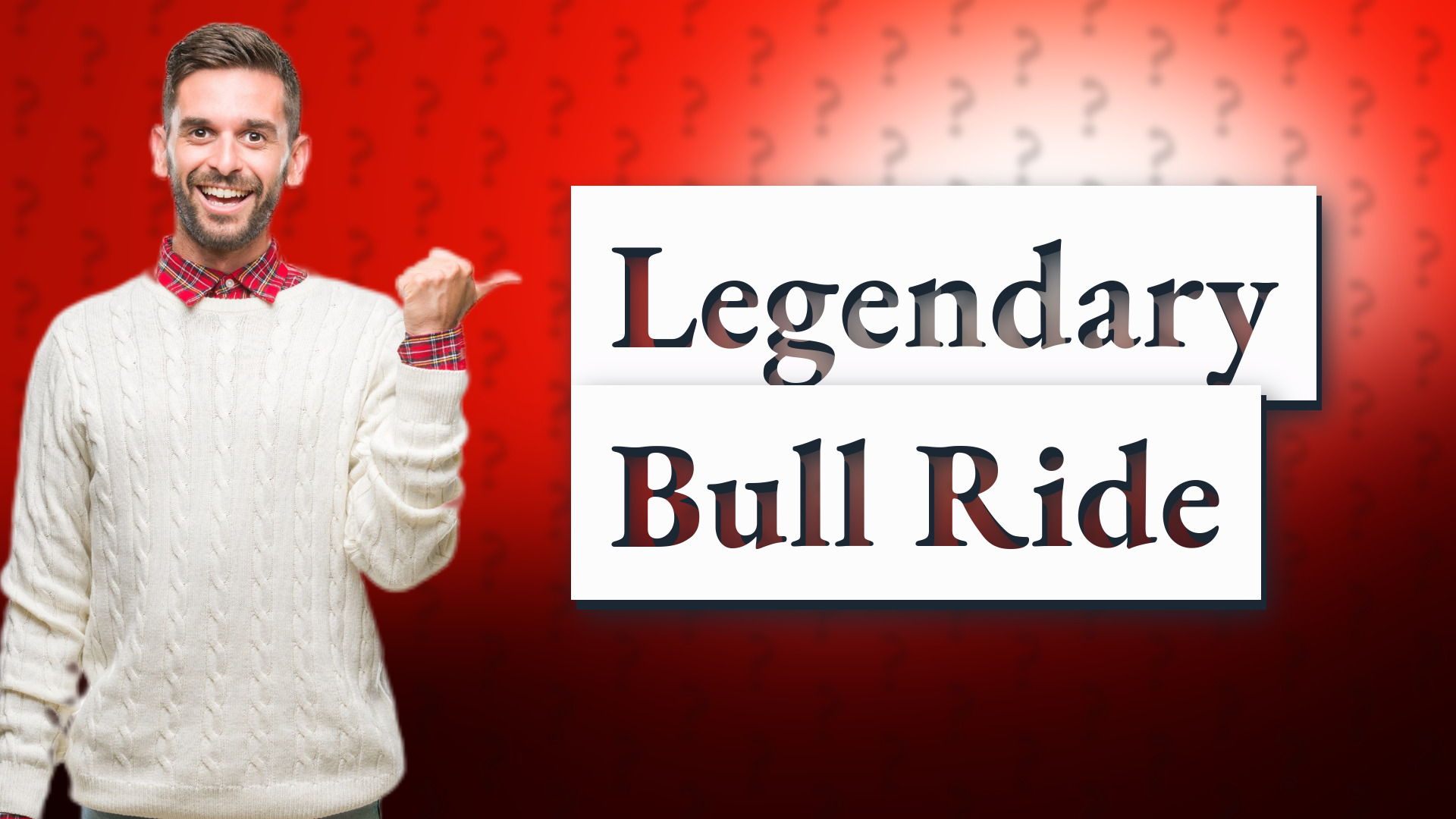 Legendary Bull Ride