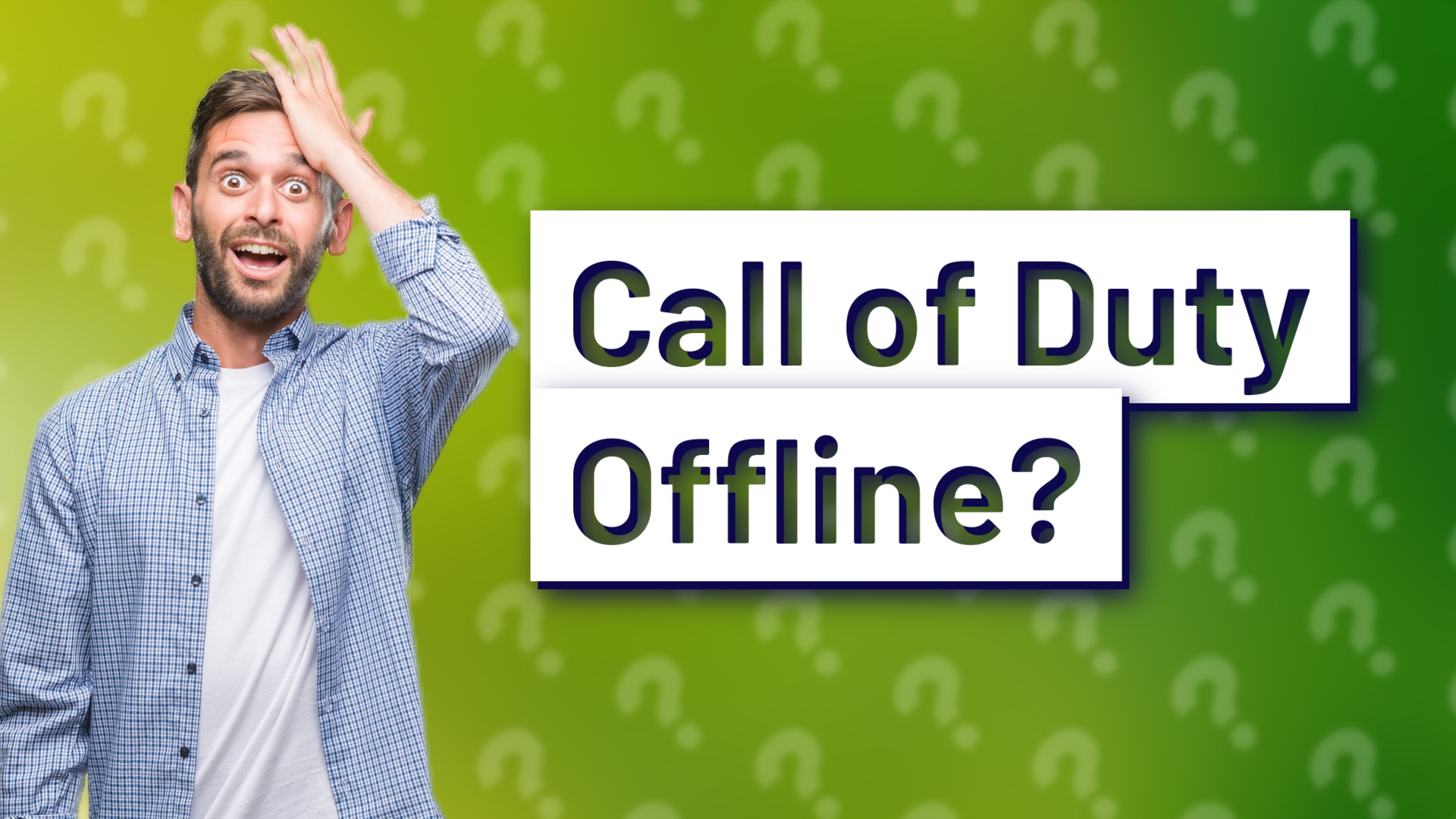 Call of Duty Offline?