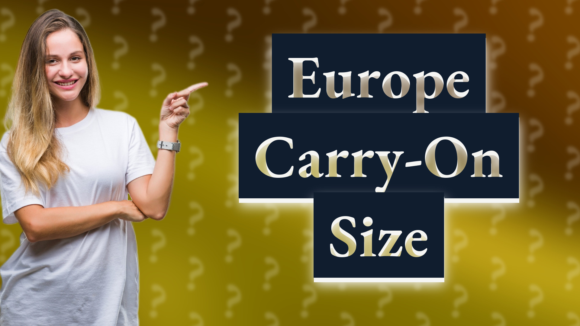 Europe Carry-On Size