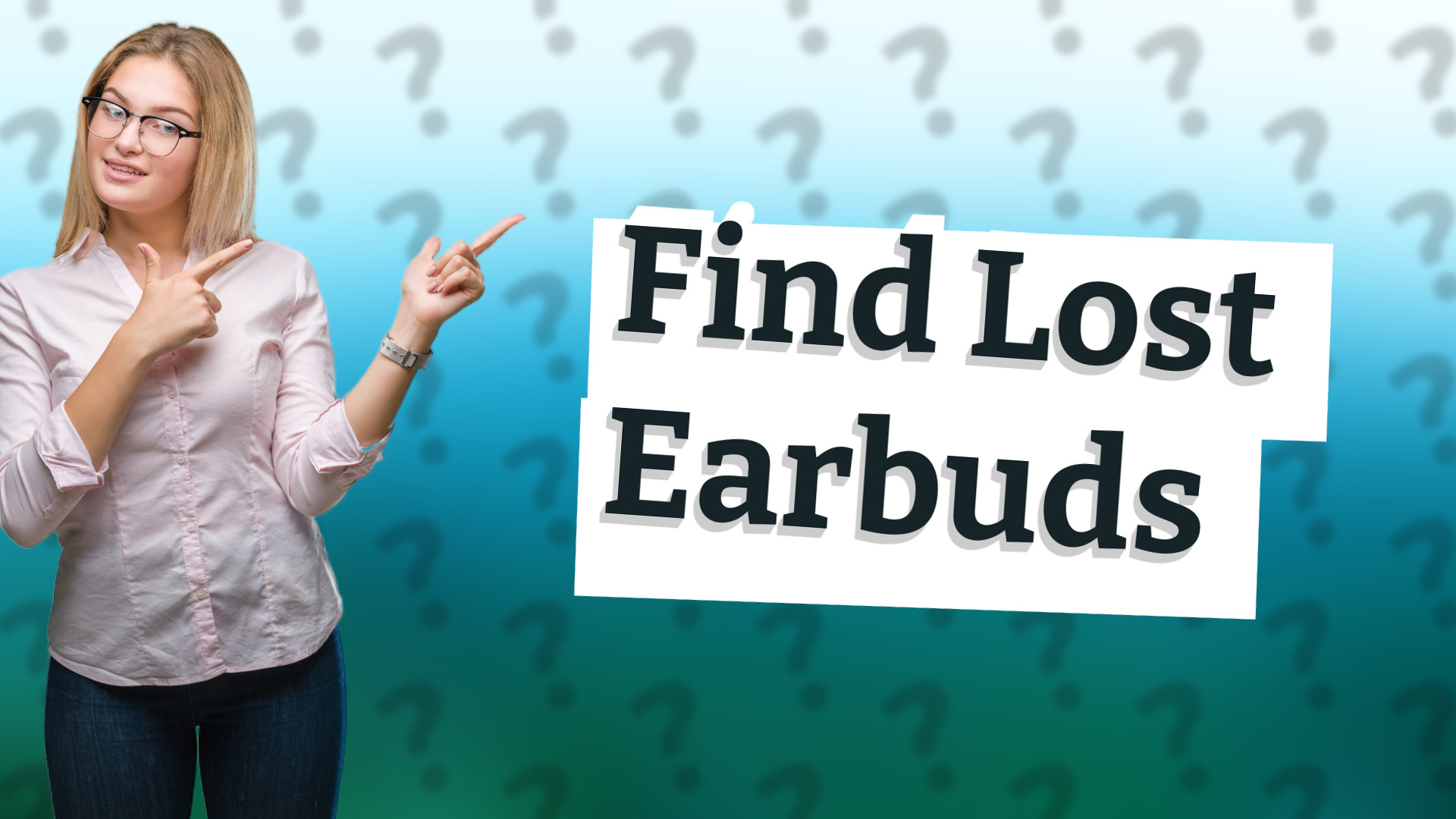Find Lost Earbuds