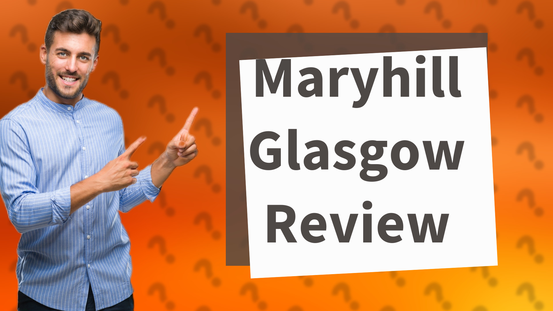Maryhill Glasgow Review