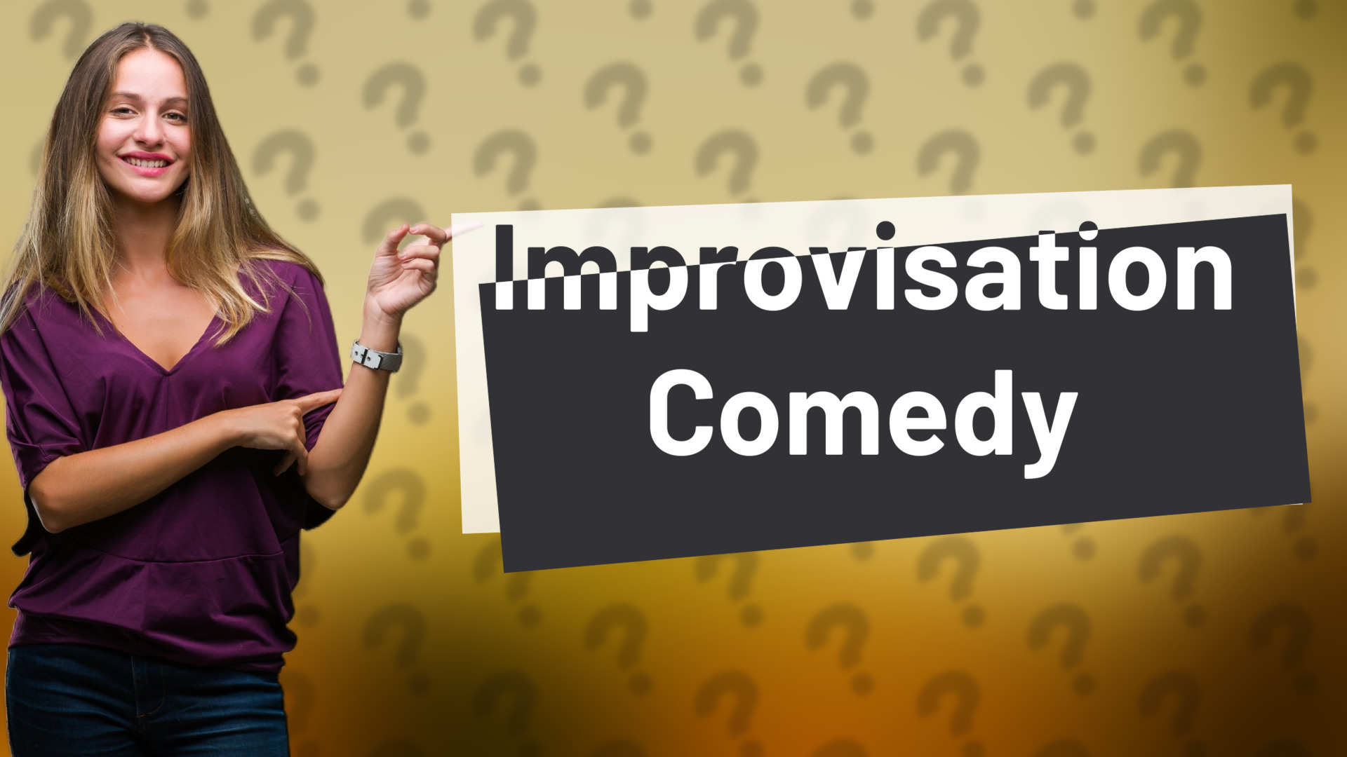 Improvisation Comedy