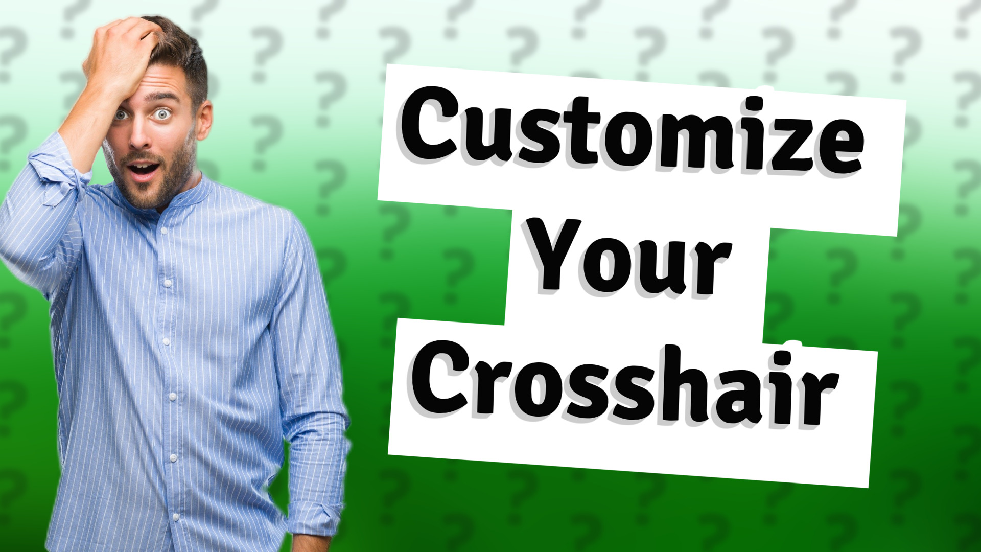 Customize Your Crosshair