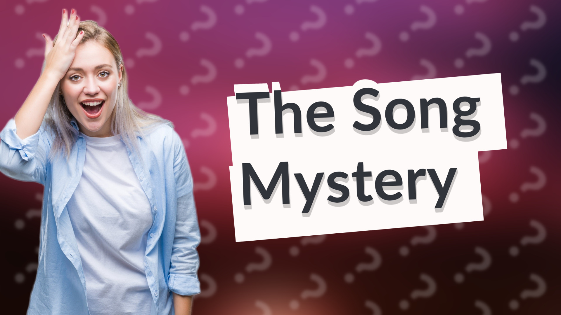 The Song Mystery