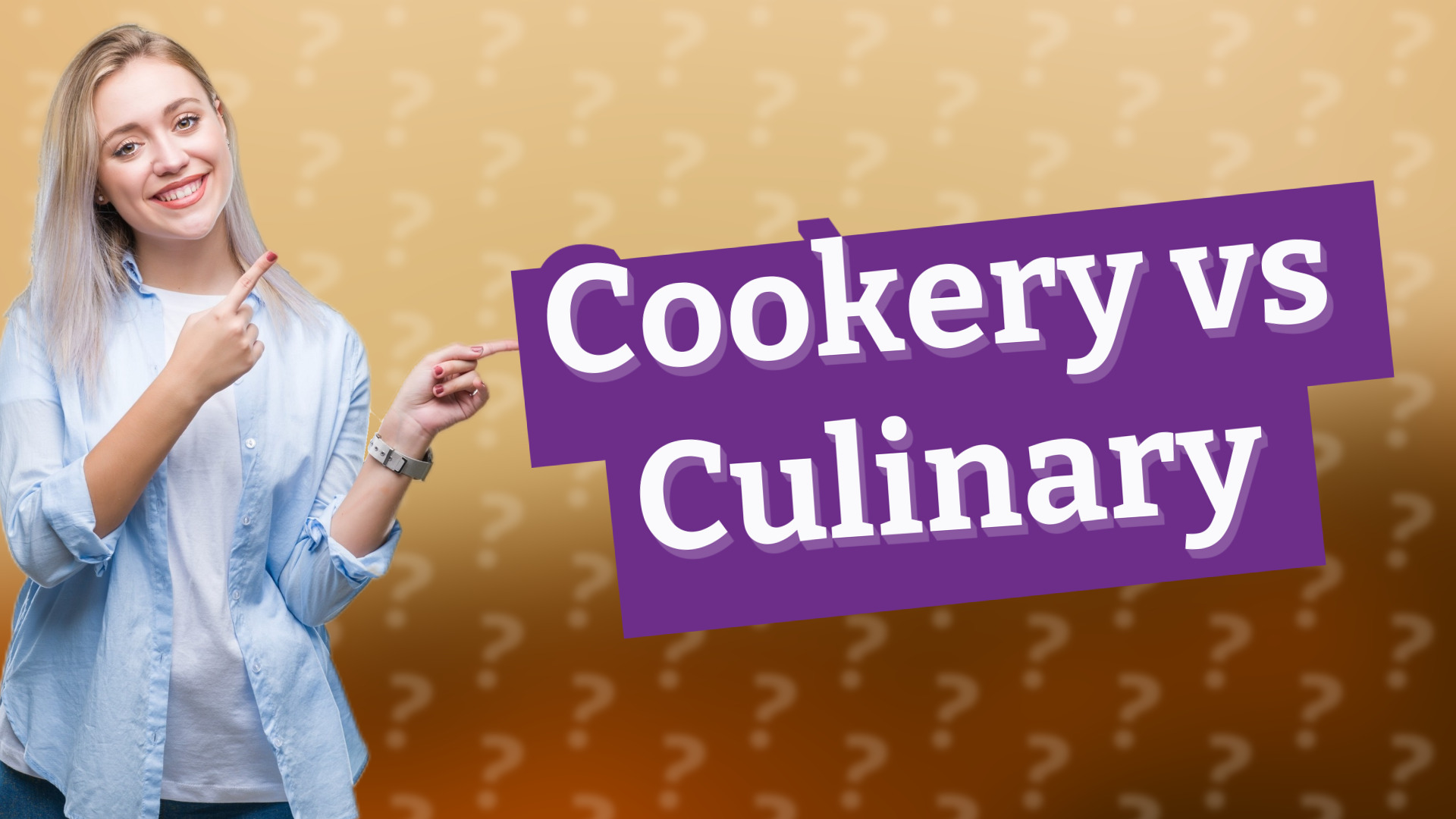 Cookery vs Culinary