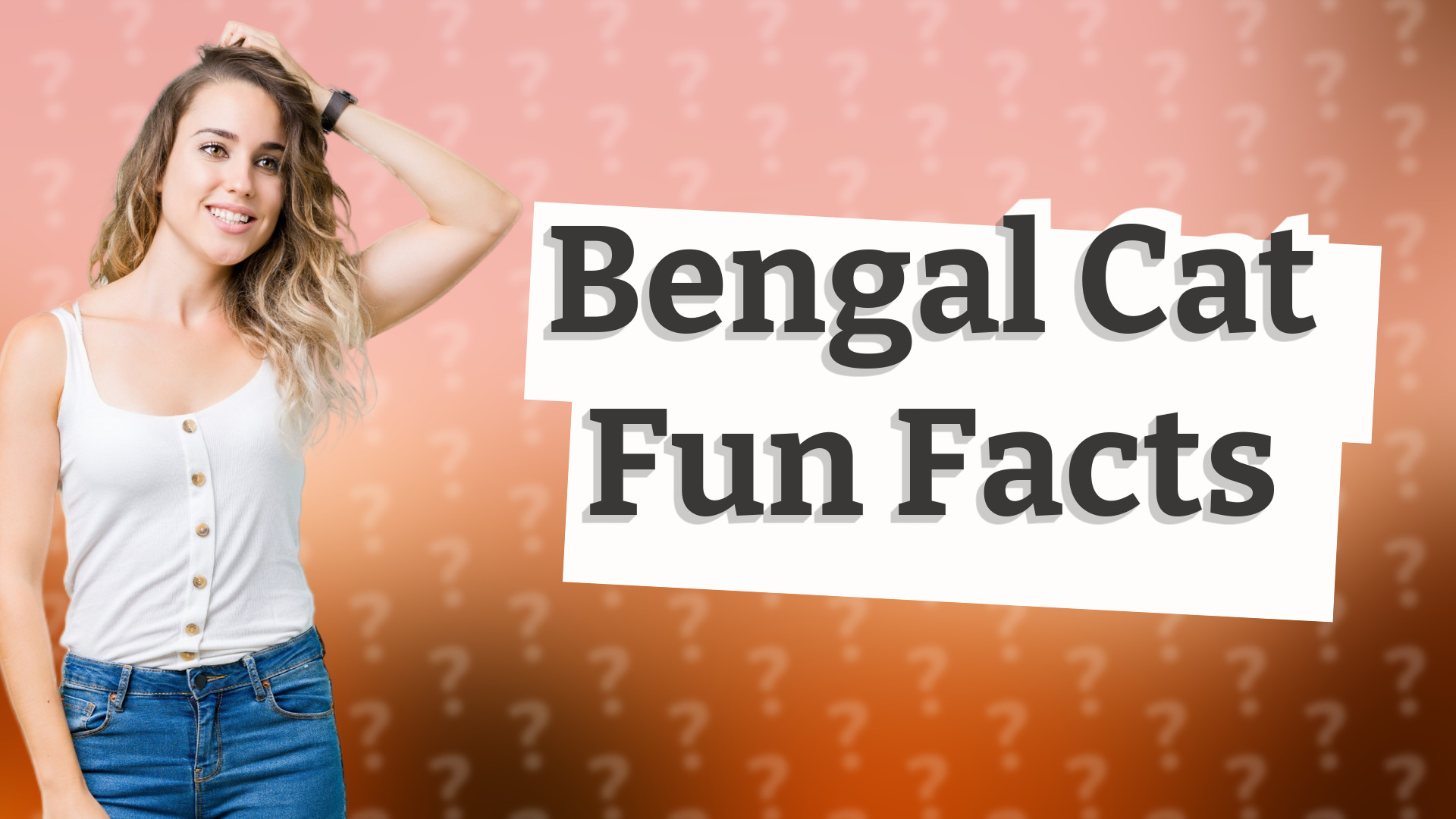 Bengal Cat Fun Facts