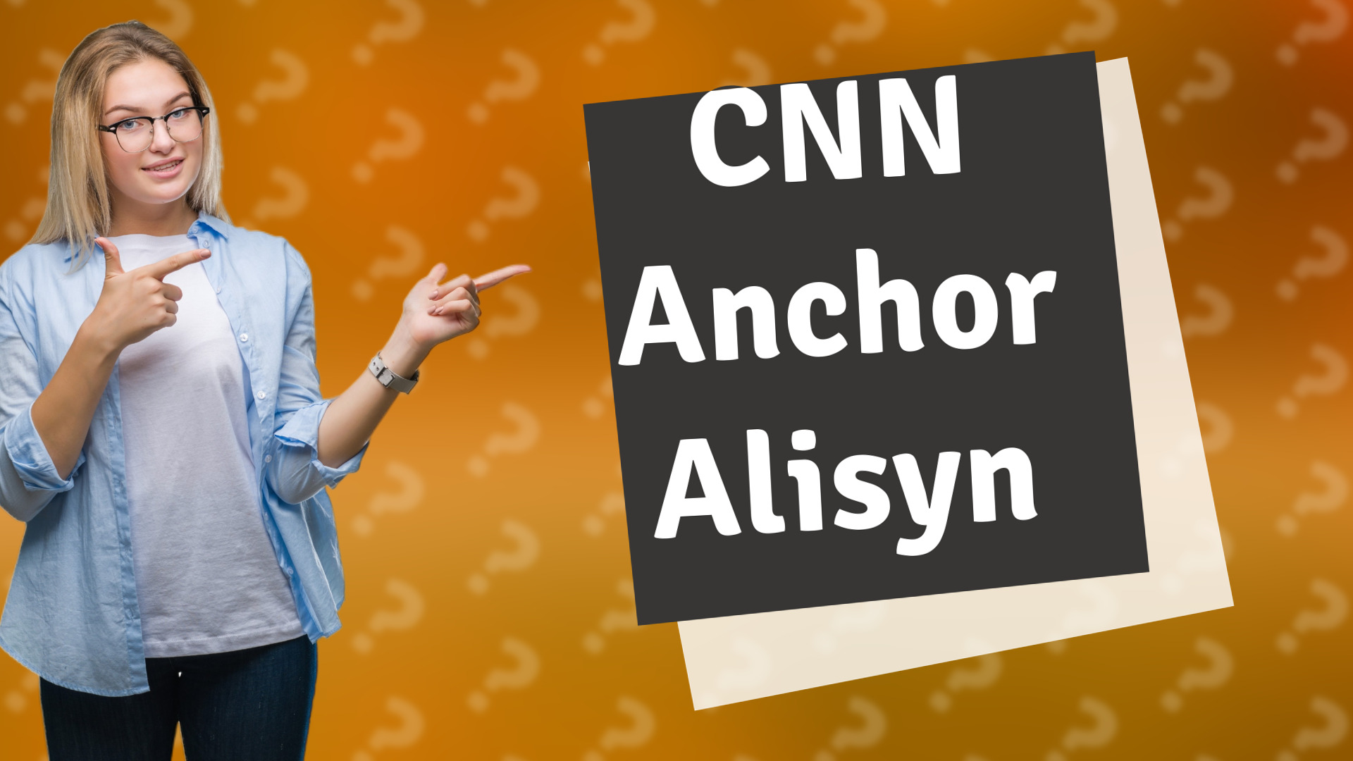 CNN Anchor Alisyn