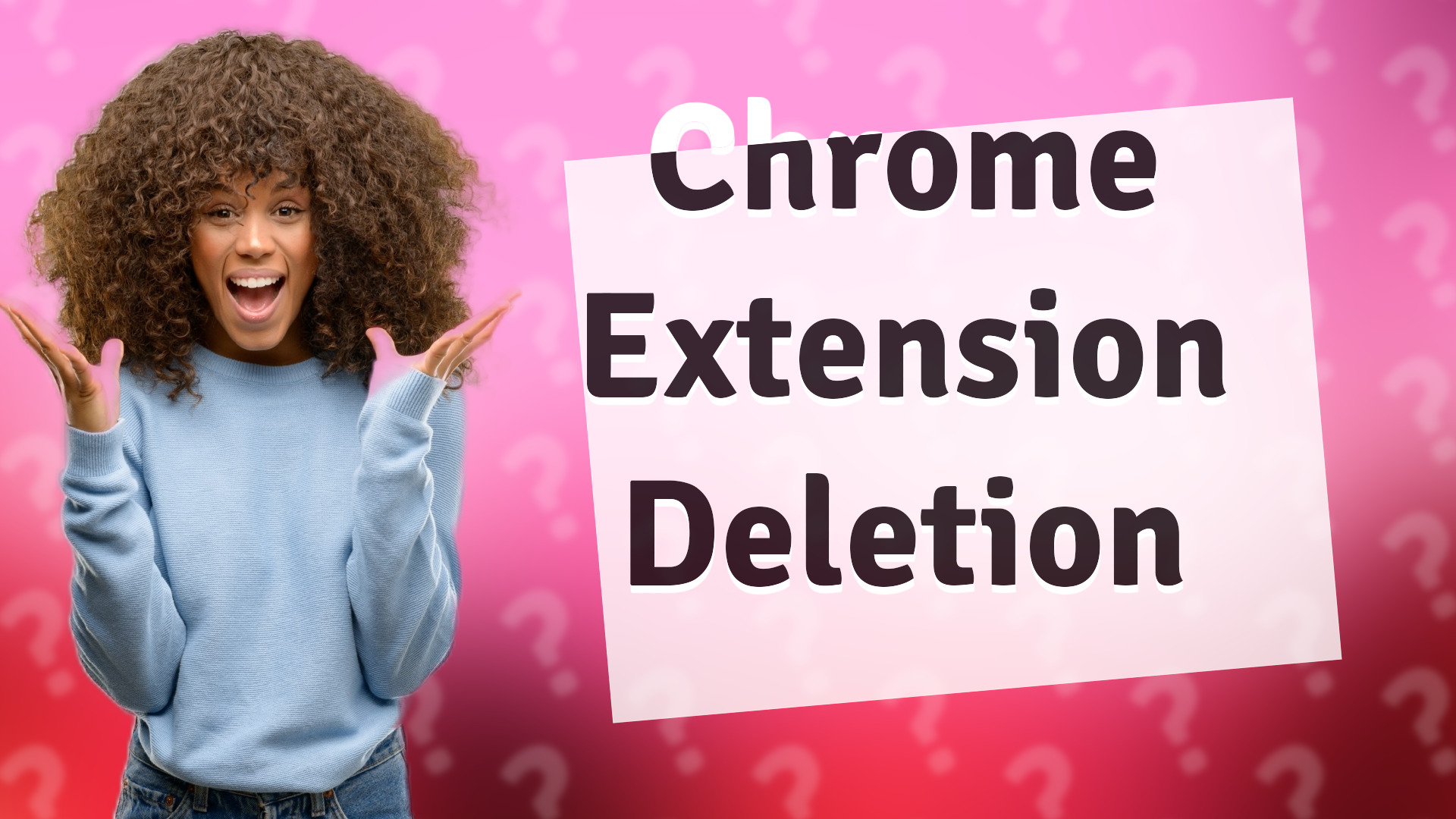 Chrome Extension Deletion