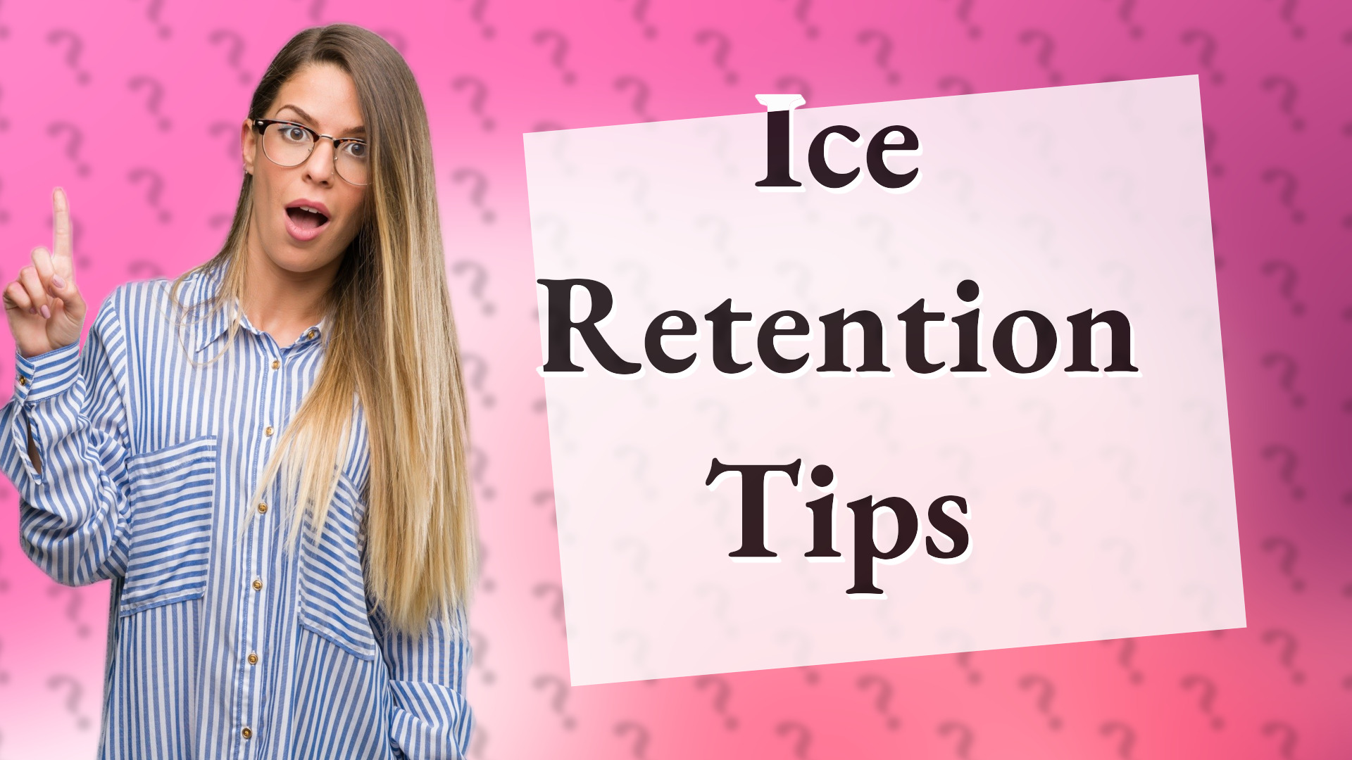 Ice Retention Tips