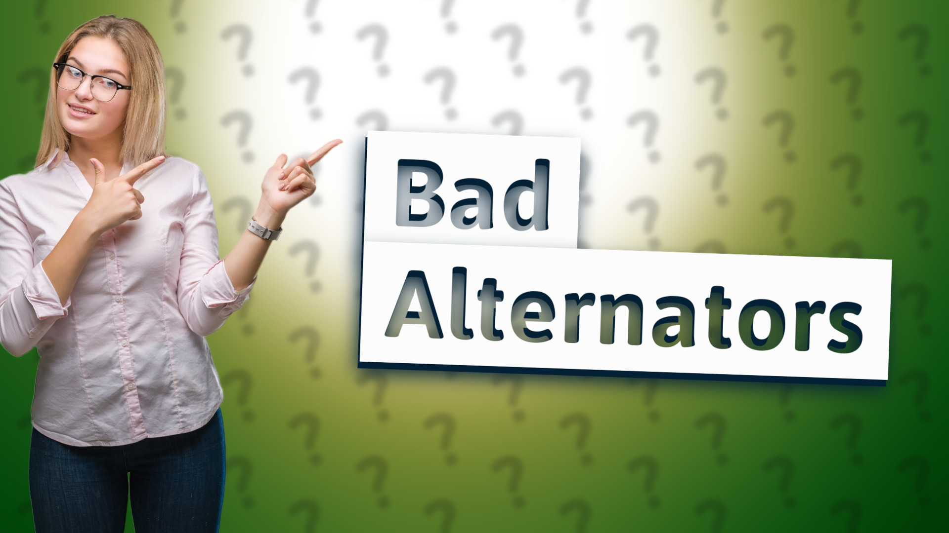 Bad Alternators