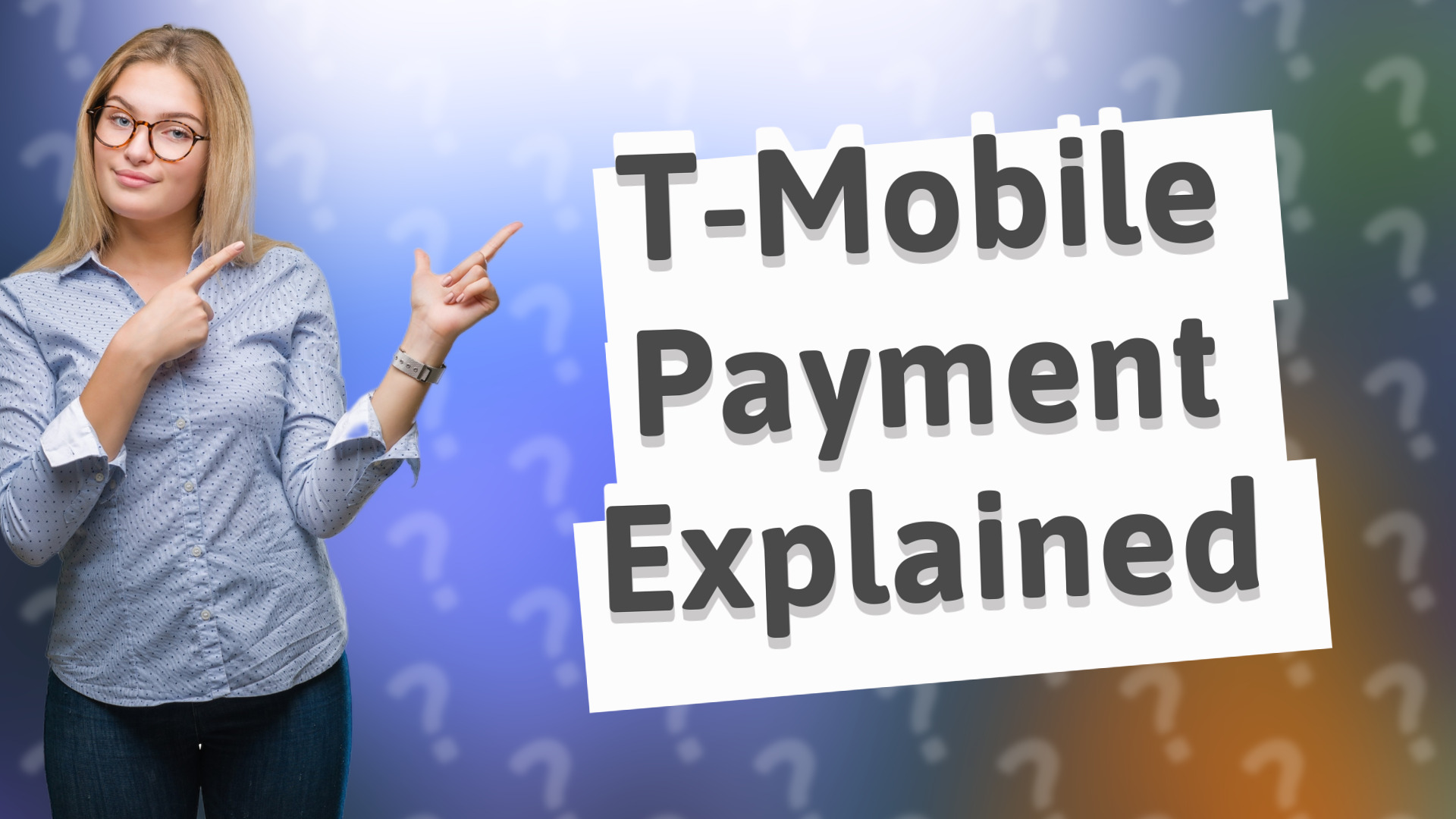 T-Mobile Payment Explained