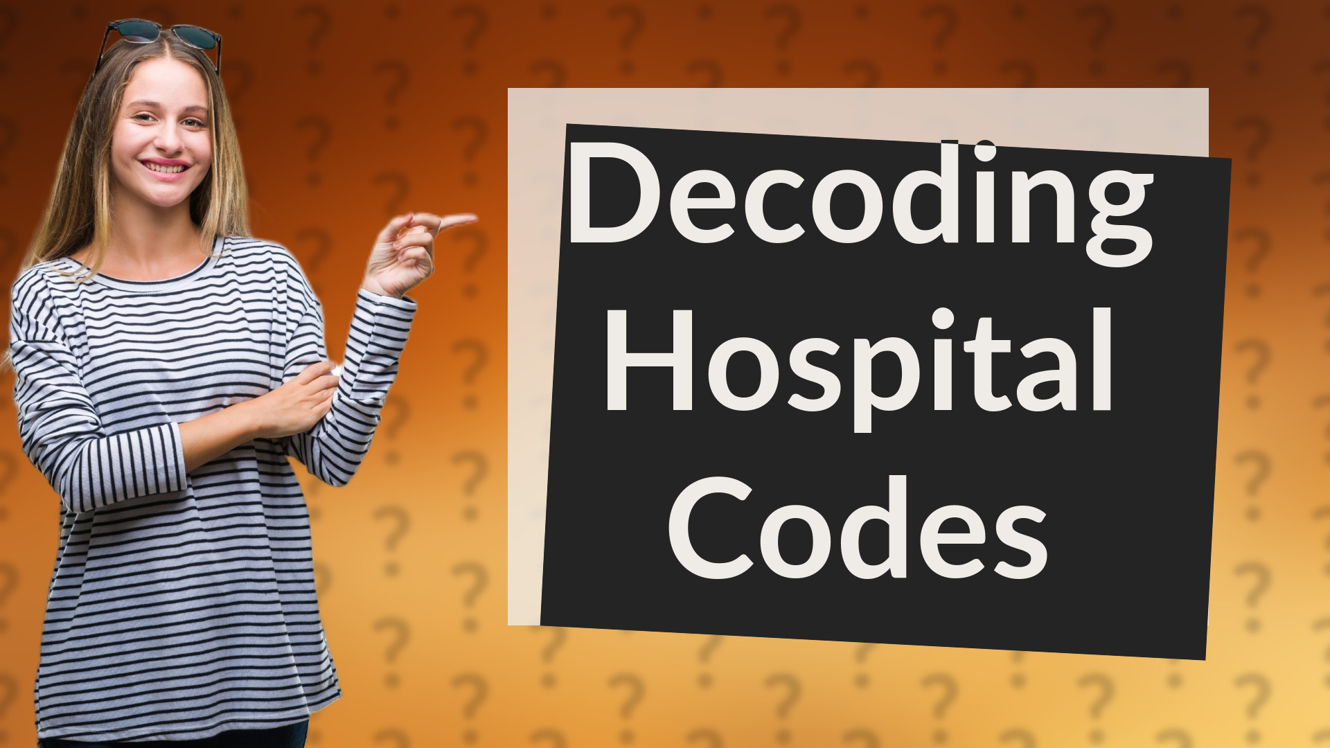 Decoding Hospital Codes