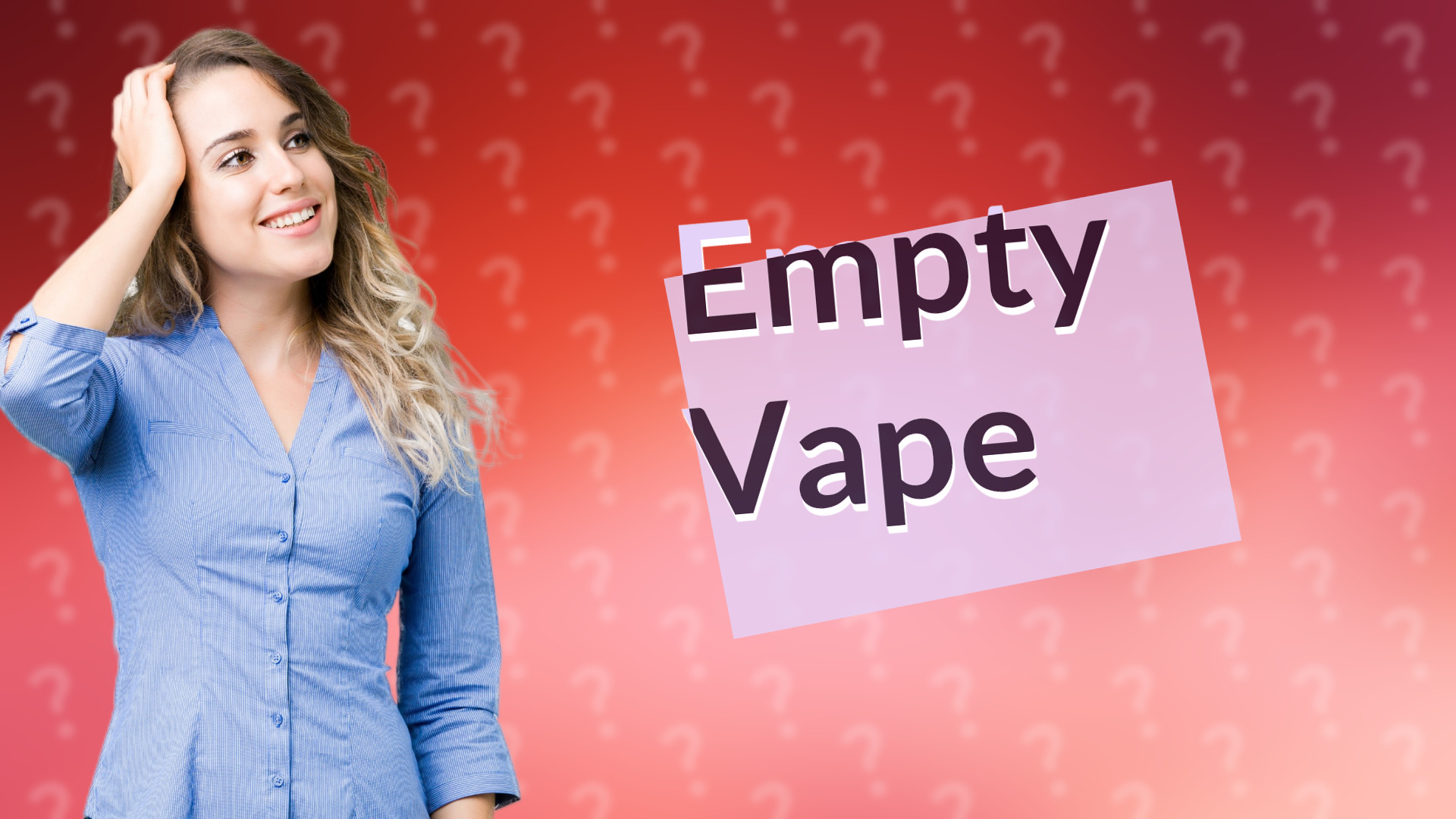 Empty Vape