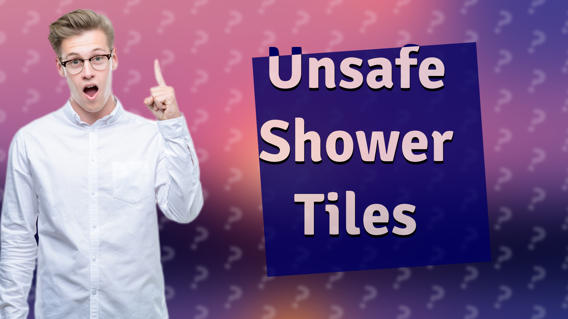 Unsafe Shower Tiles