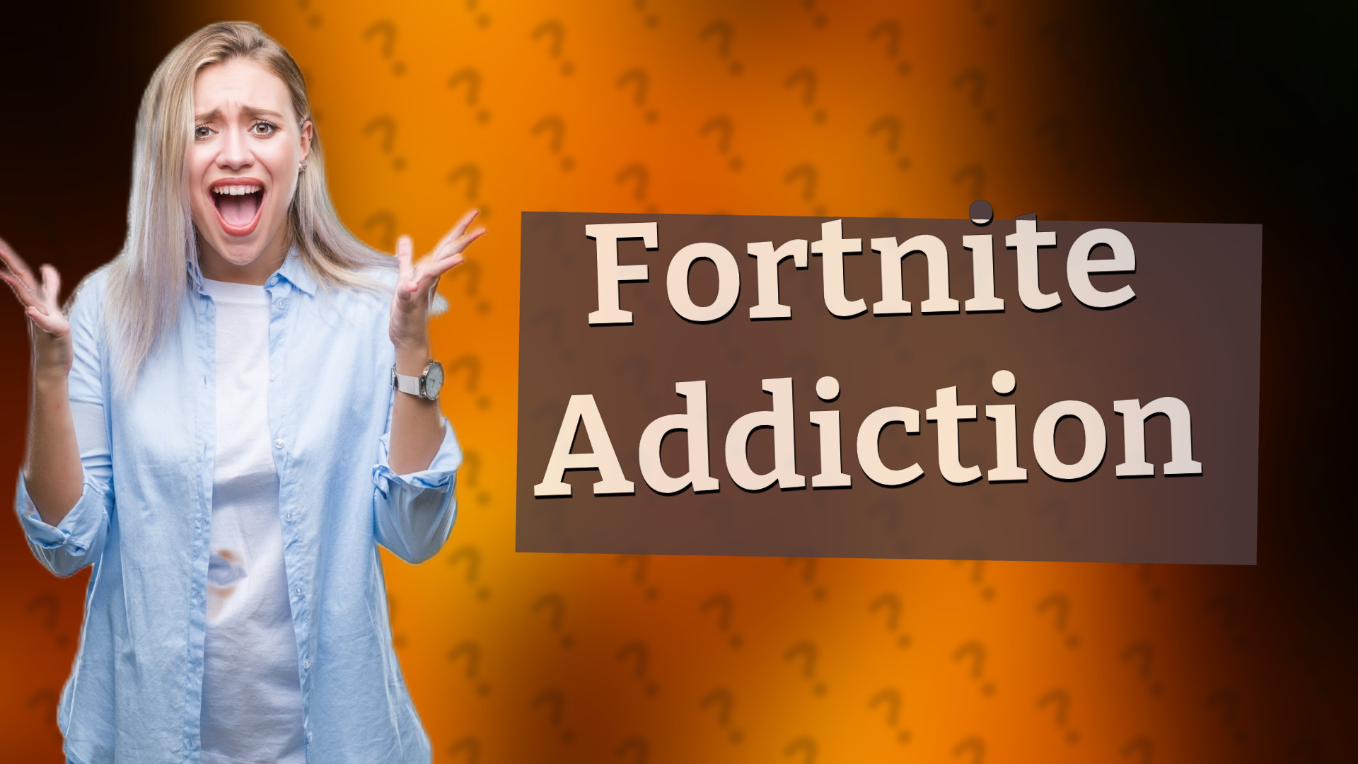 Fortnite Addiction