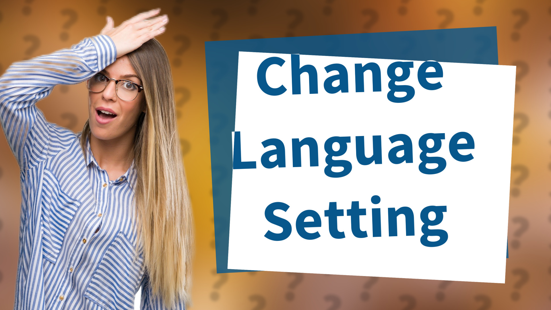 Change Language Setting