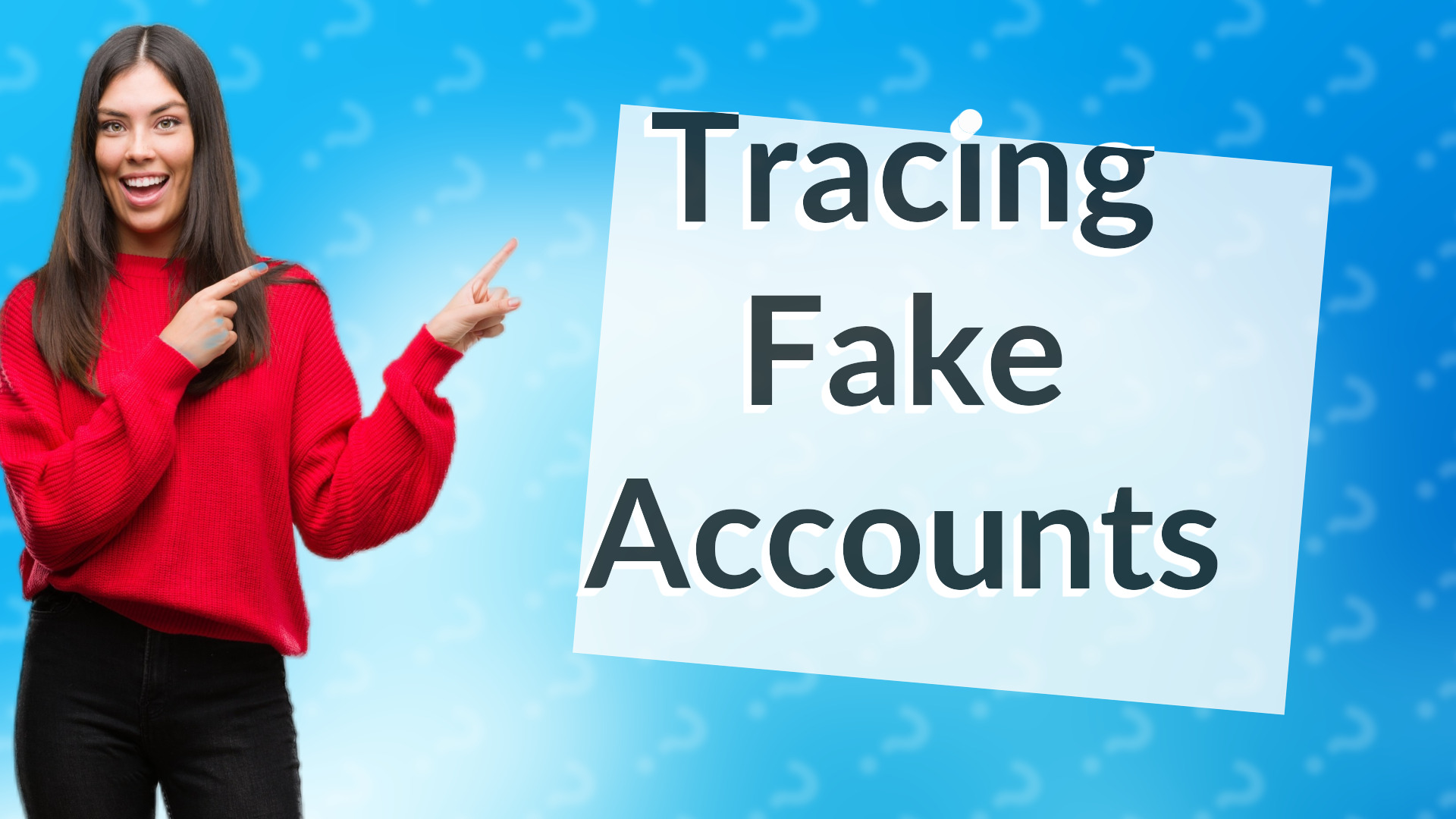 Tracing Fake Accounts