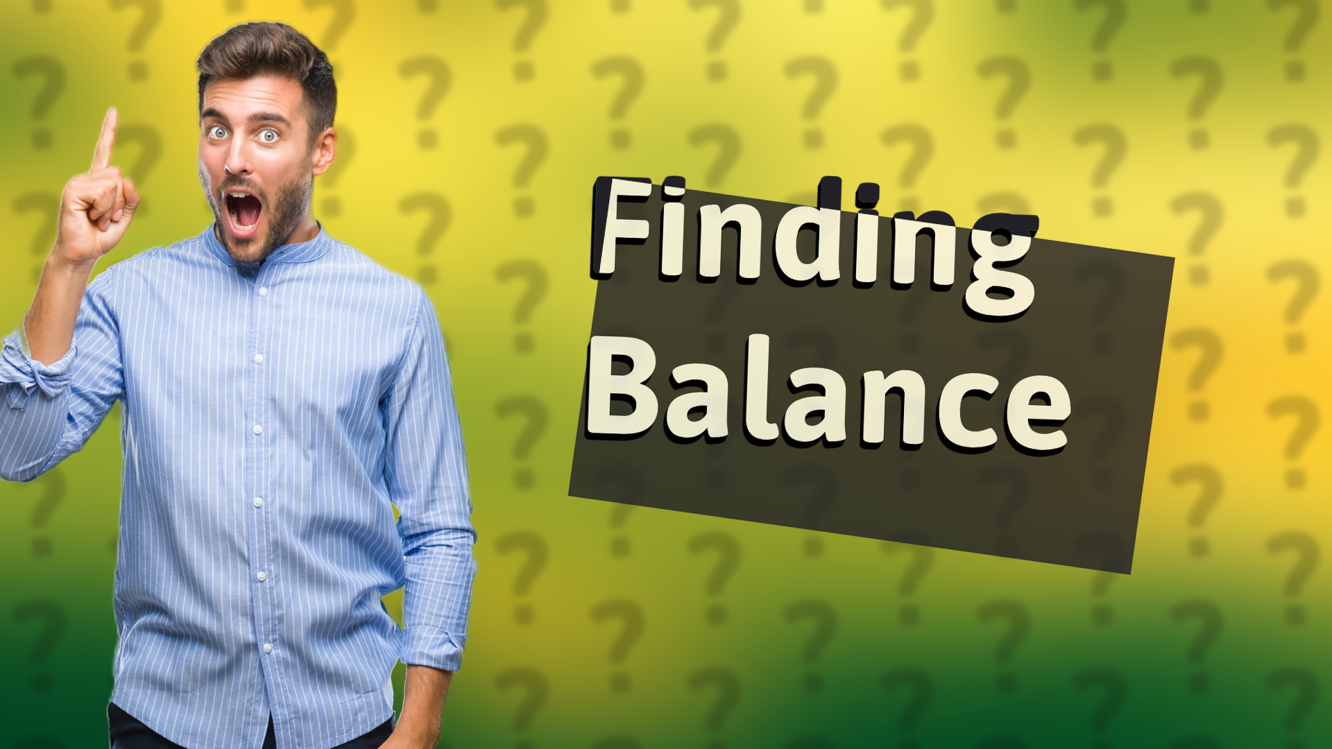 Finding Balance