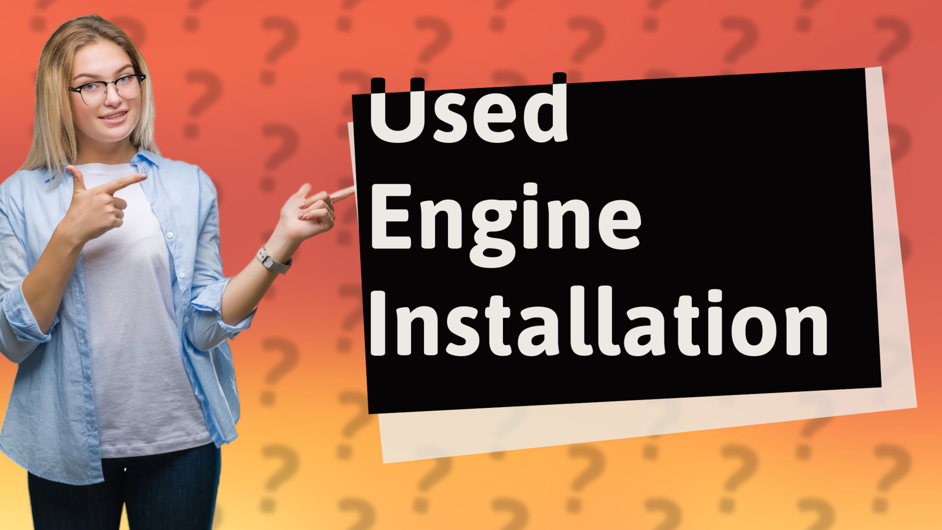 Used Engine Installation