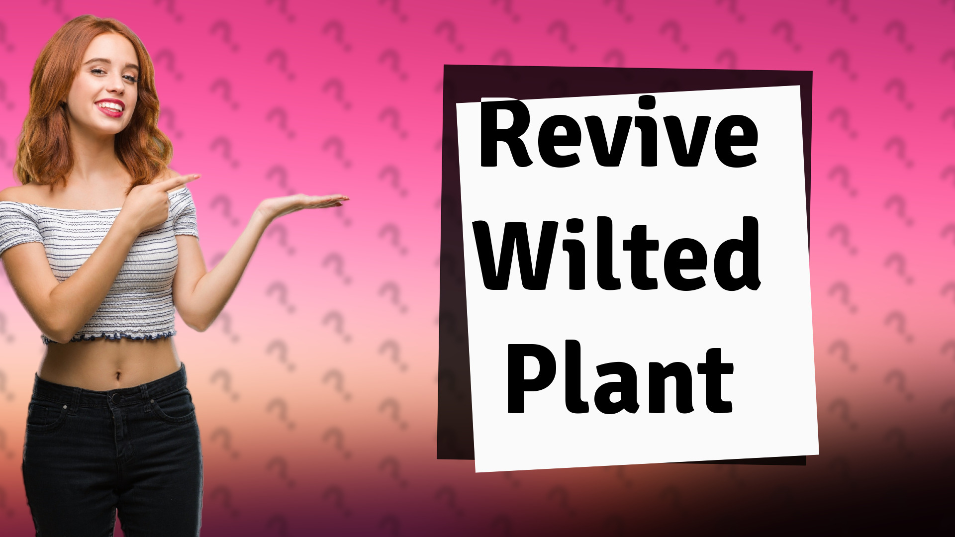 Revive Wilted Plant