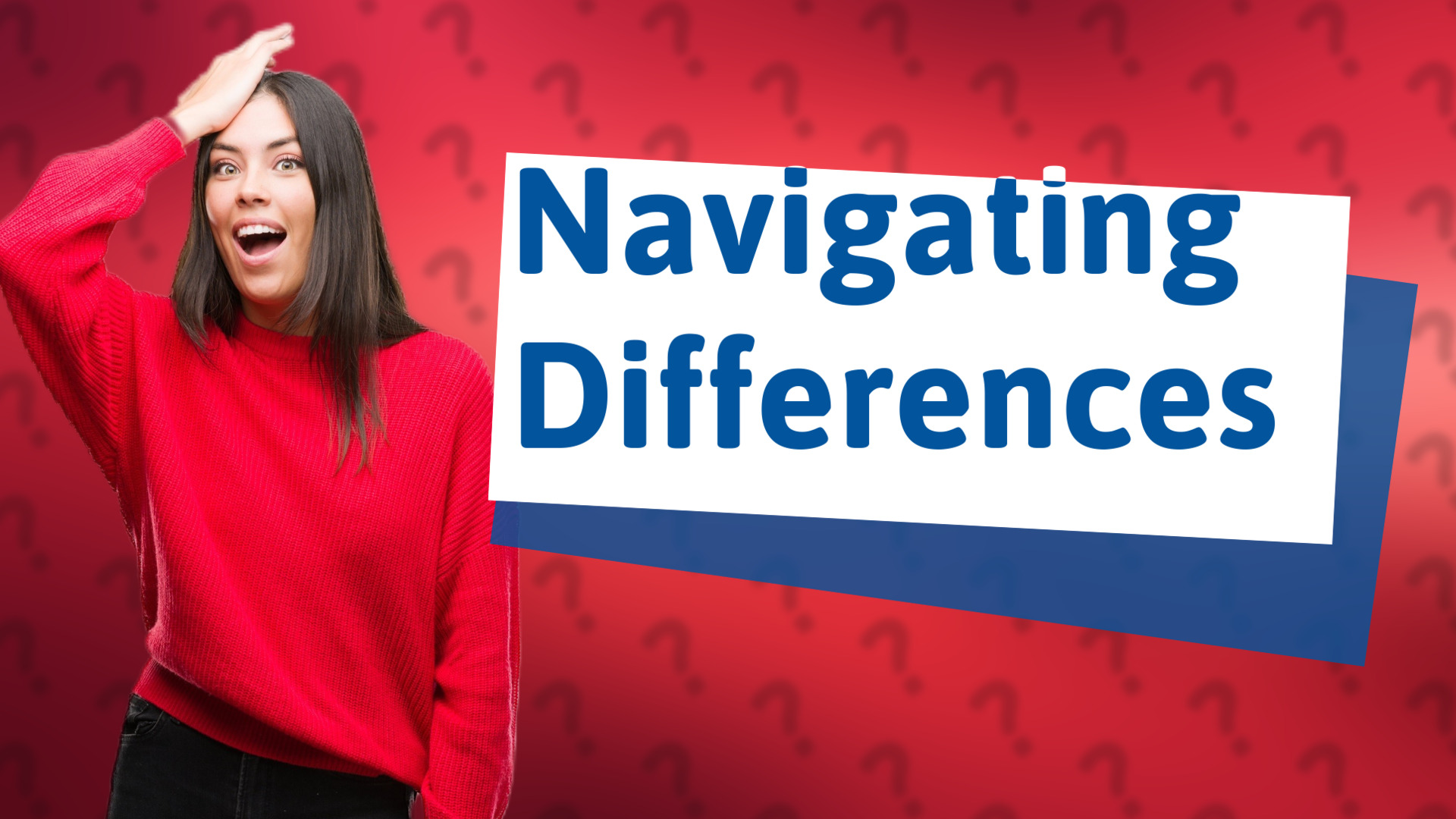 Navigating Differences