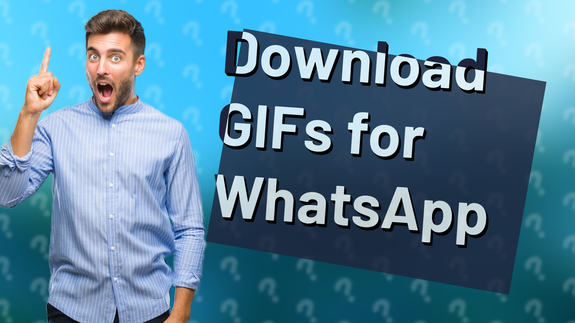 Download GIFs for WhatsApp