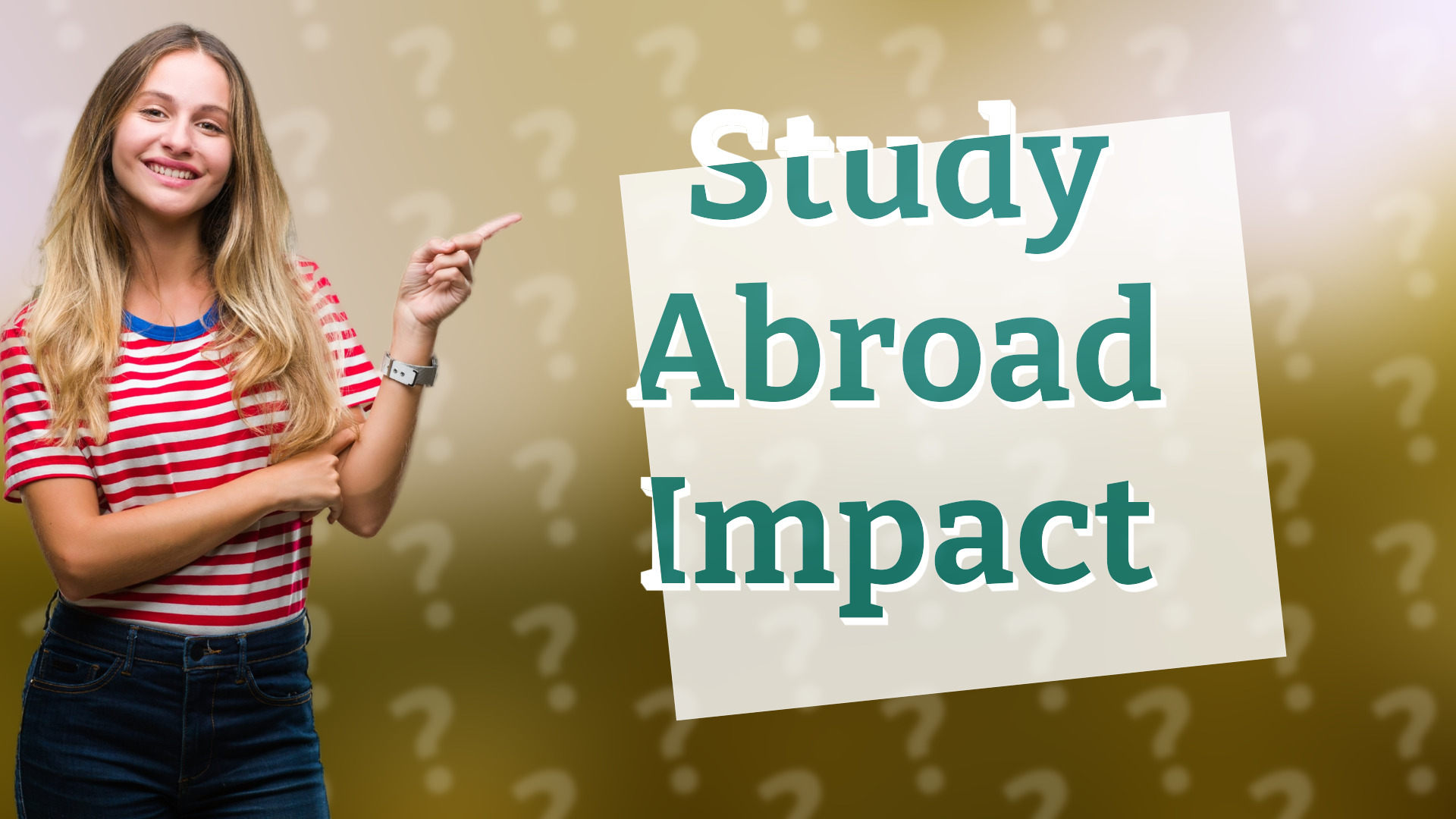 Study Abroad Impact