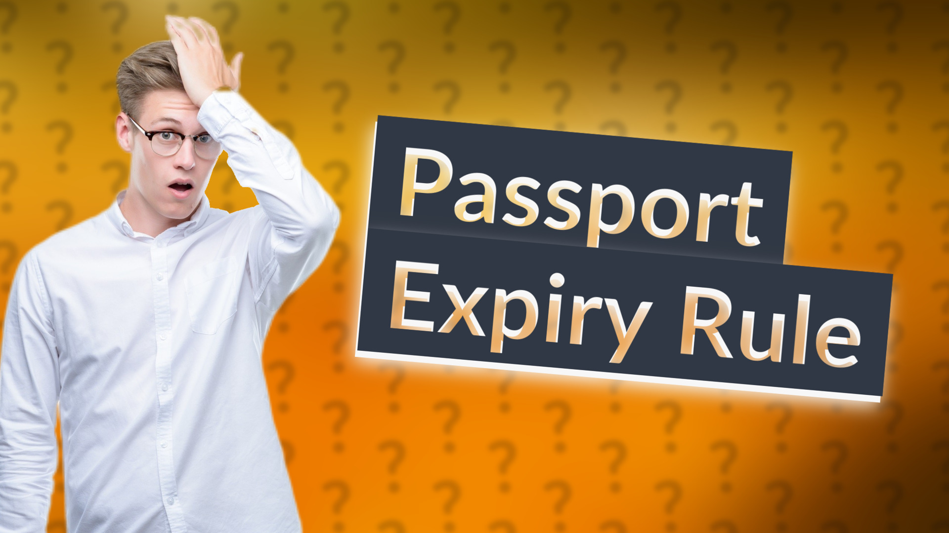 Passport Expiry Rule